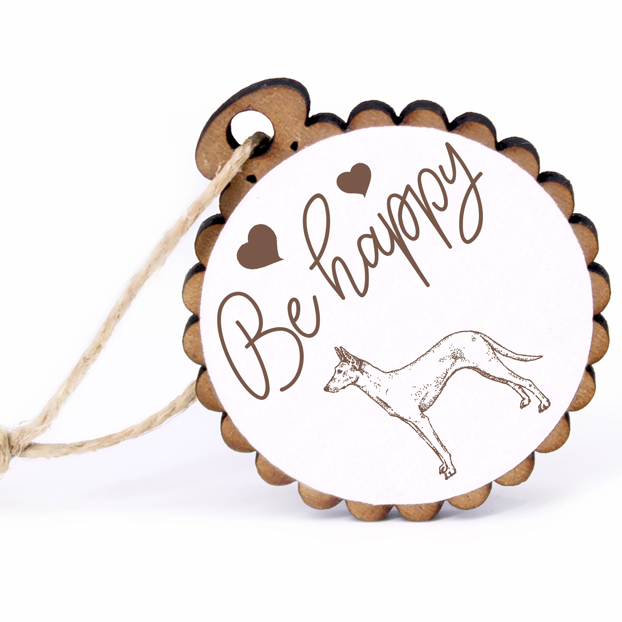 Geschenkanhänger - Be Happy Podenco -  Holz Ø-5cm - mit Juteband