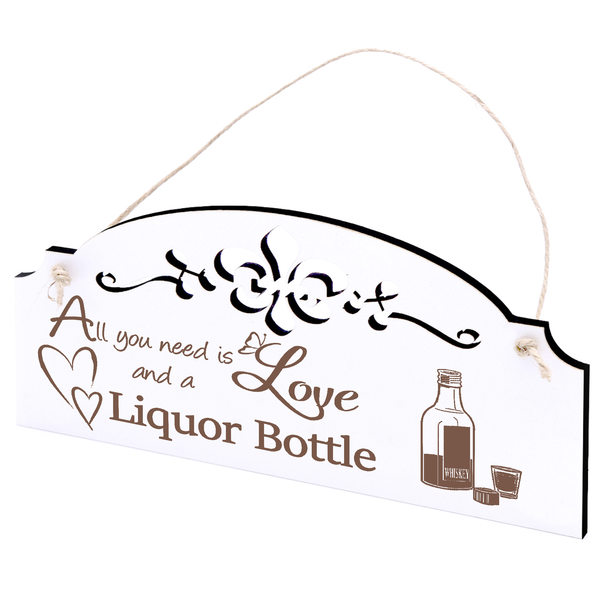 Schild Schnapsflasche Deko 20x10cm - All you need is Love and a Liquor Bottle - Holz