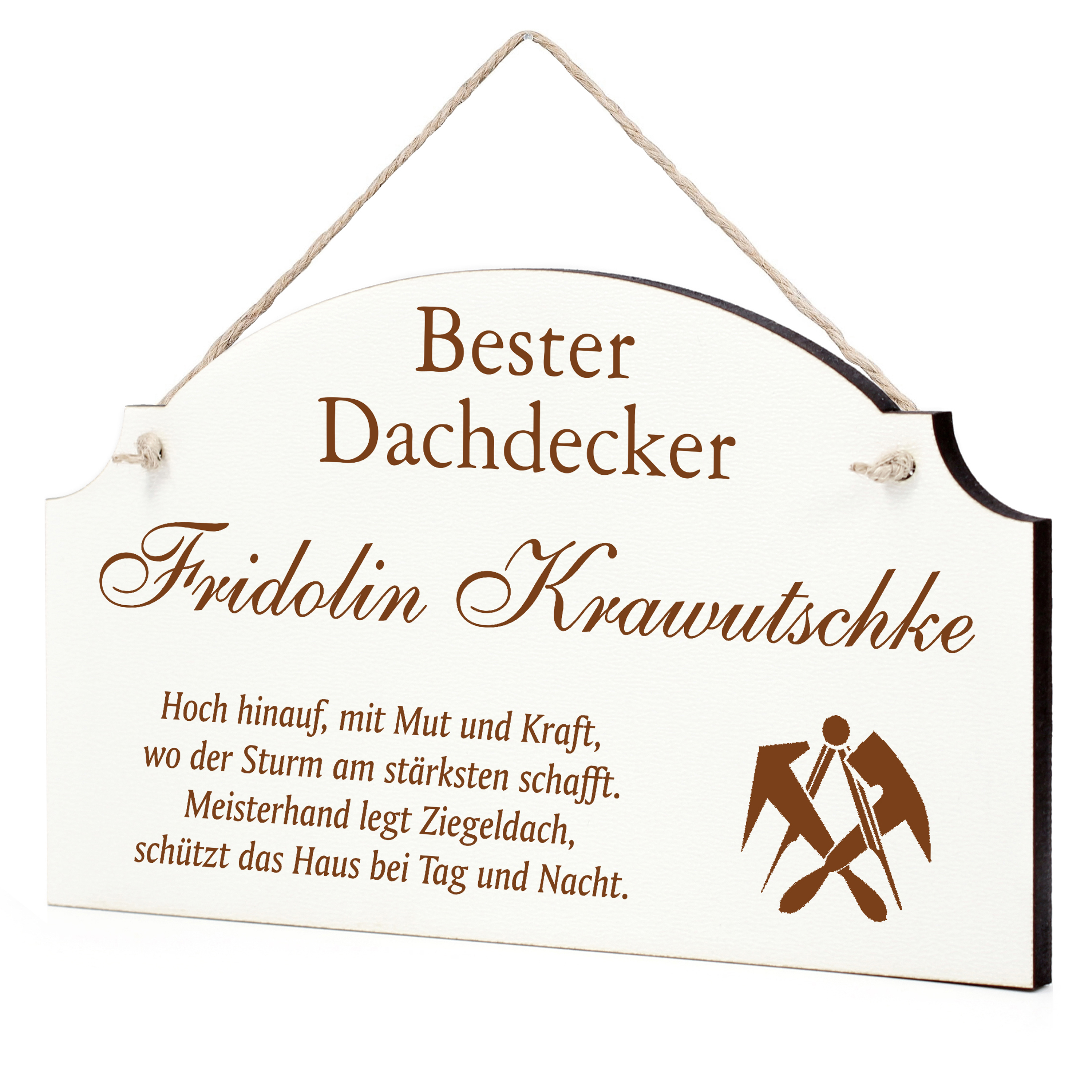 Schild Bester Dachdecker Beste Dachdeckerin Geschenk - lustige Geschenke in 3 Größen zum Geburtstag