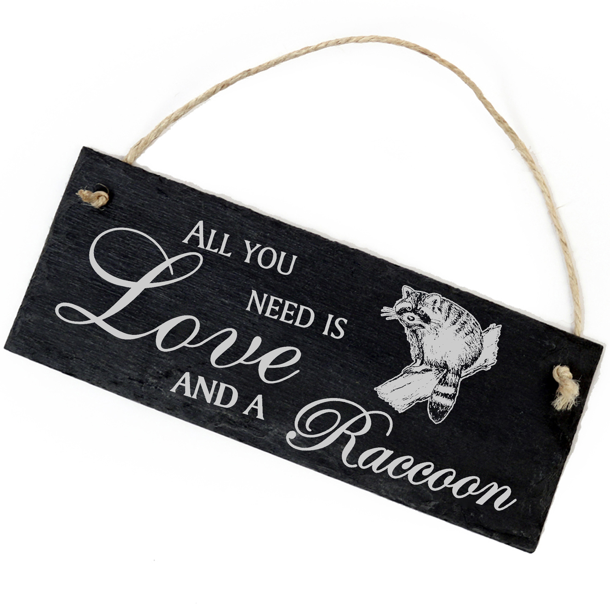 Schiefertafel Deko Waschbär auf Ast Schild 22 x 8 cm - All you need is Love and a Raccoon