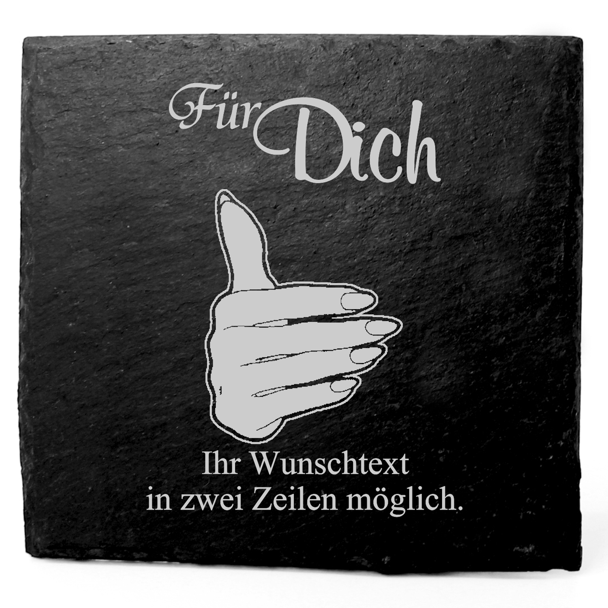 Deko Schiefer Untersetzer personalisiert Hand - Für Dich - 11x11cm