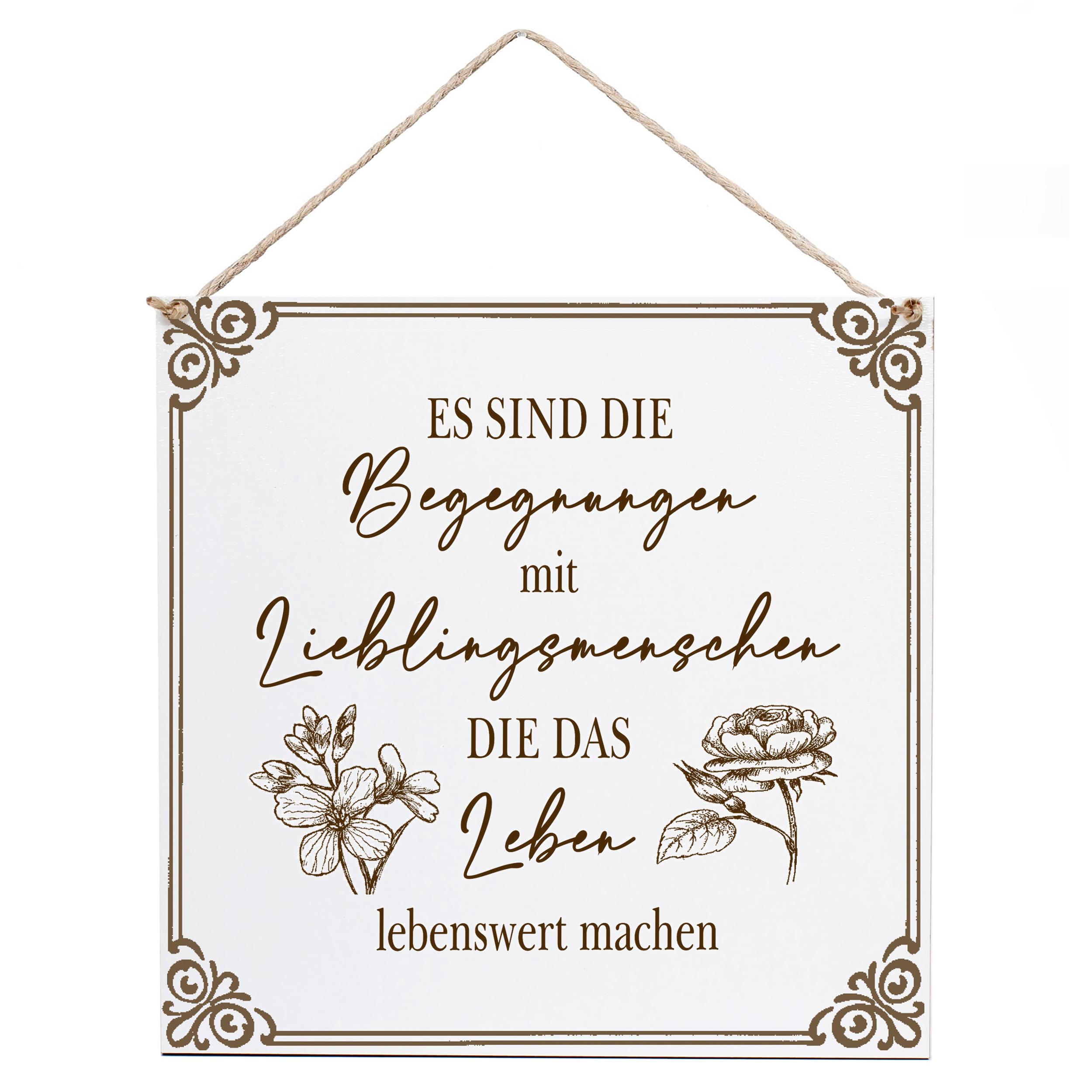 Dekoschild Begegnungen mit Lieblingsmenschen 15×15 cm aus weißem HDF – Graviertes Spruchschild