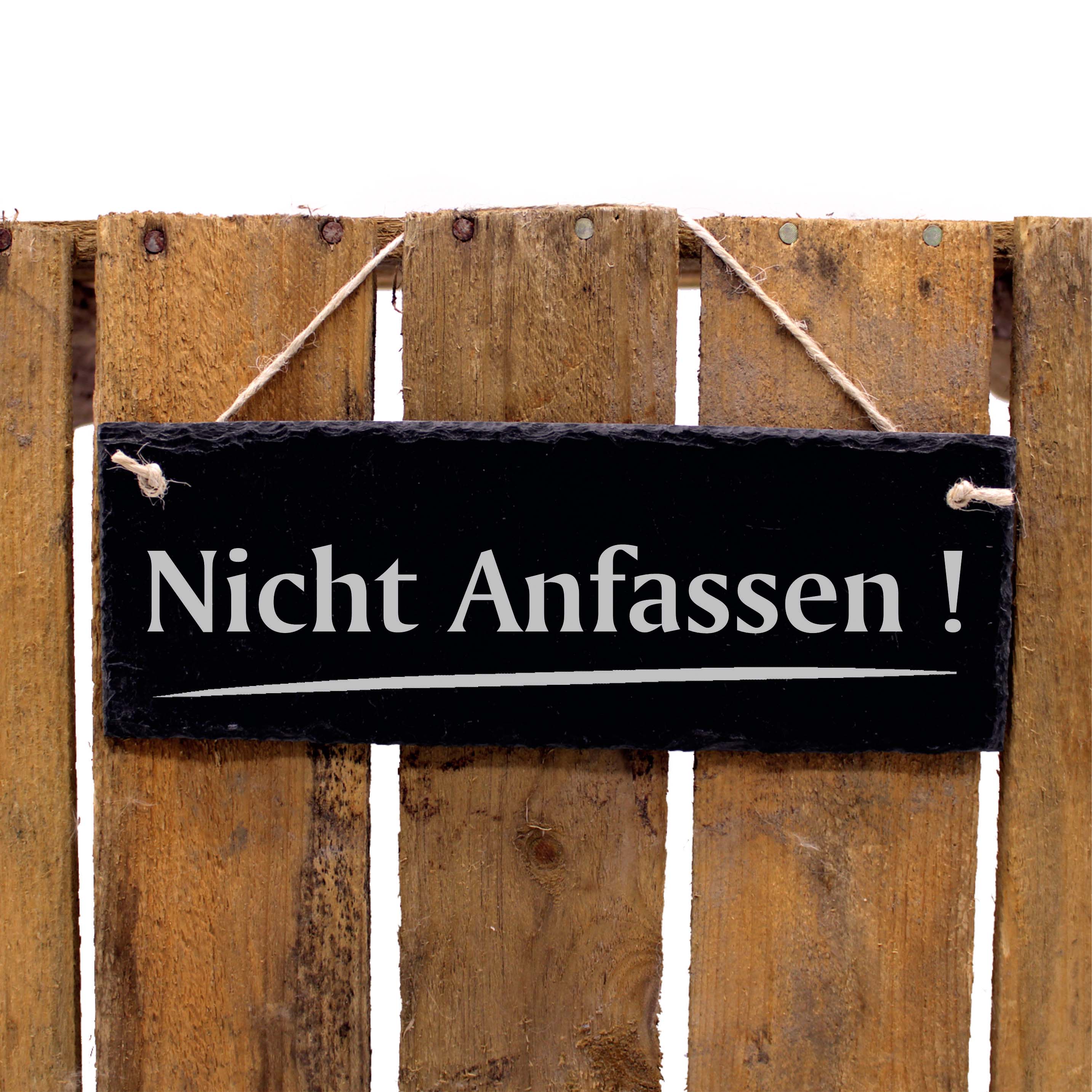 Schiefertafel Nicht Anfassen - Türschild 22 x 8 cm - wetterfest