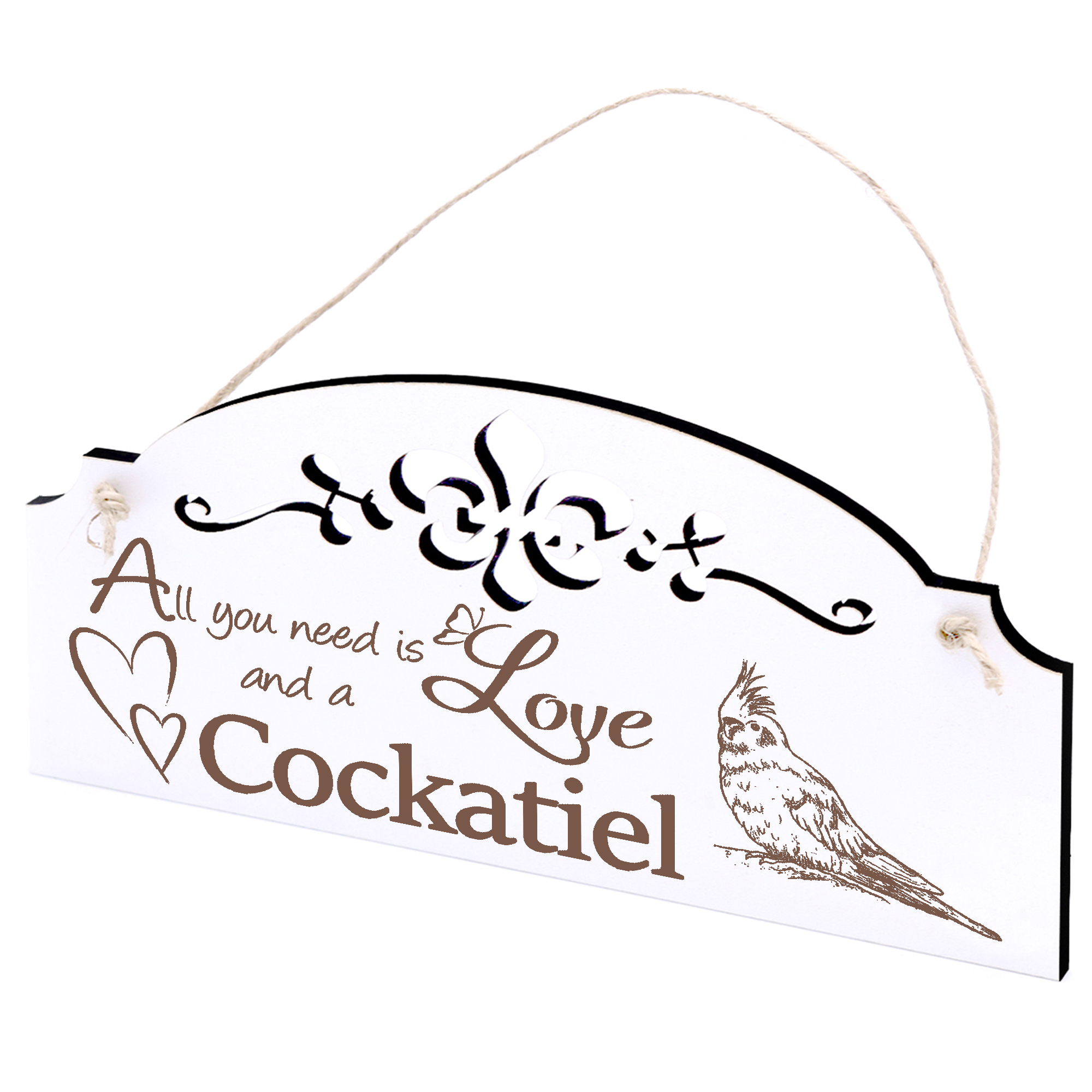 Schild Nymphensittich Deko 20x10cm - All you need is Love and a Cockatiel - Holz
