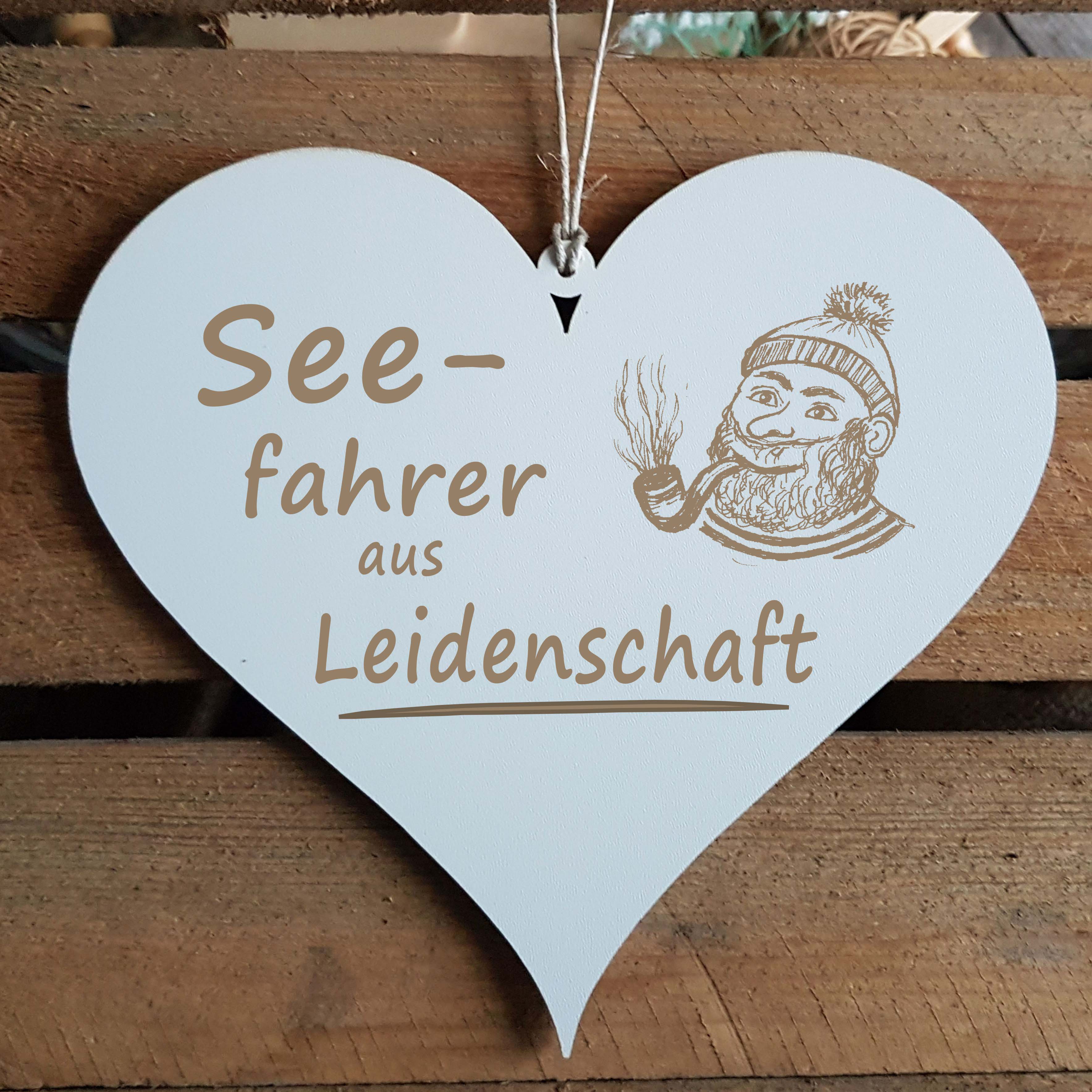 Herz Schild « SEEFAHRER AUS LEIDENSCHAFT » mit Motiv