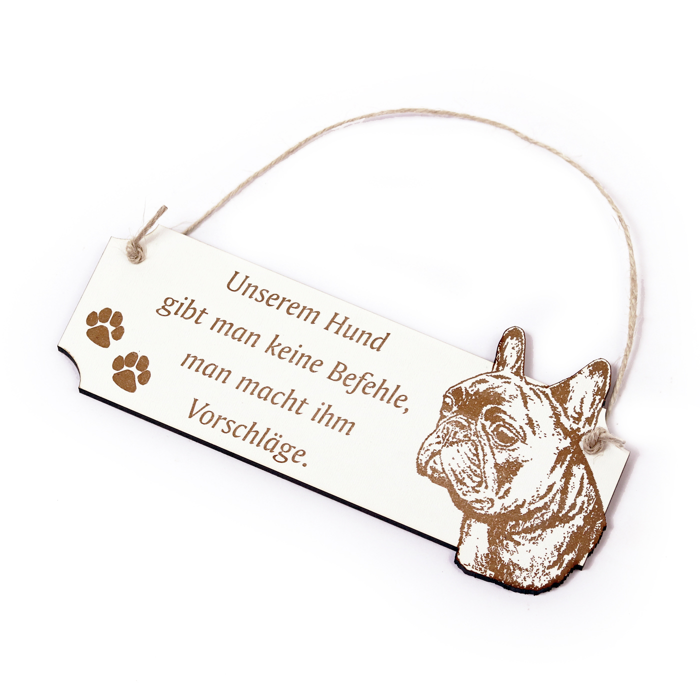 Schild Unserem Hund macht man Vorschläge - Türschild Bulldogge - ca. 20 x 8,5 cm