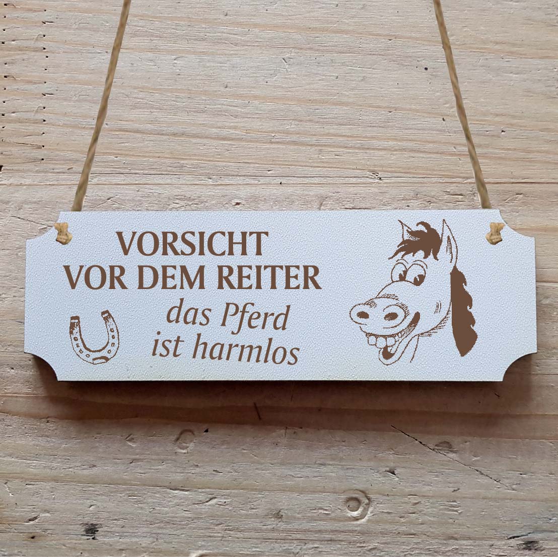 Dekoschild « Vorsicht vor dem Reiter... » Pferd 2