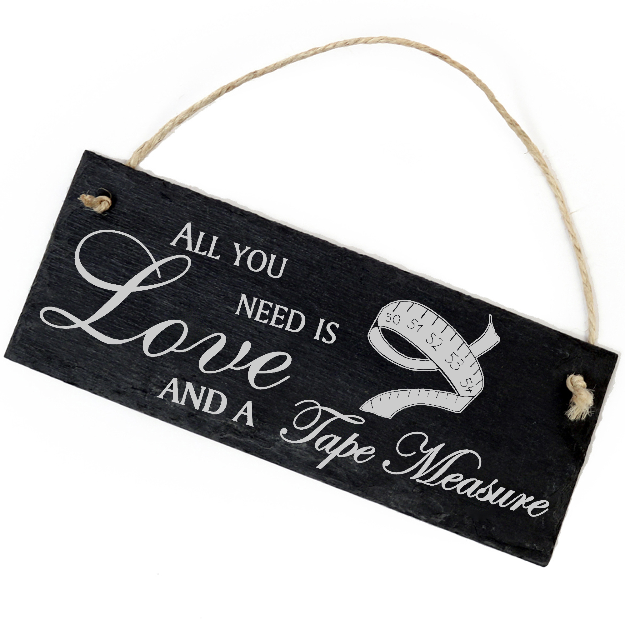 Schiefertafel Deko Maßband Schild 22 x 8 cm - All you need is Love and a Tape Measure