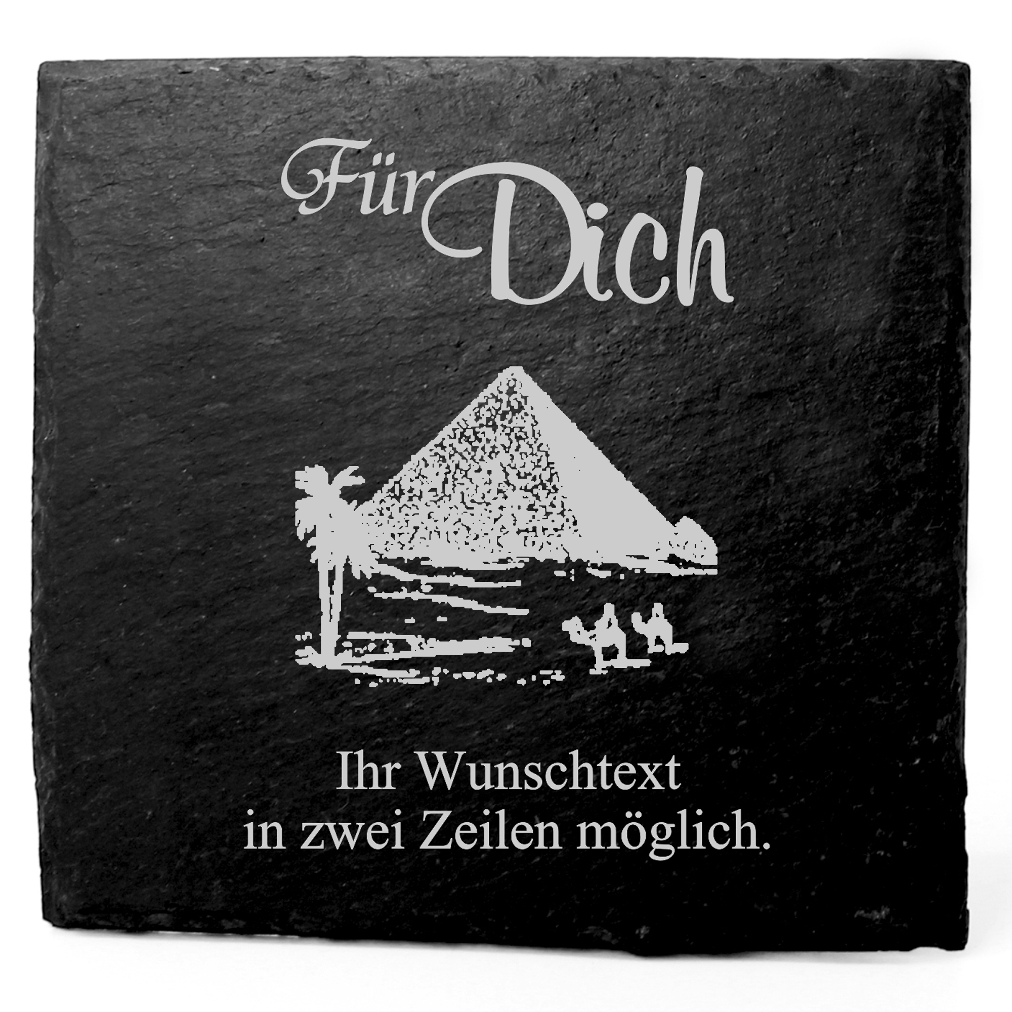 Deko Schiefer Untersetzer personalisiert Pyramide von Gizeh - Für Dich - 11x11cm