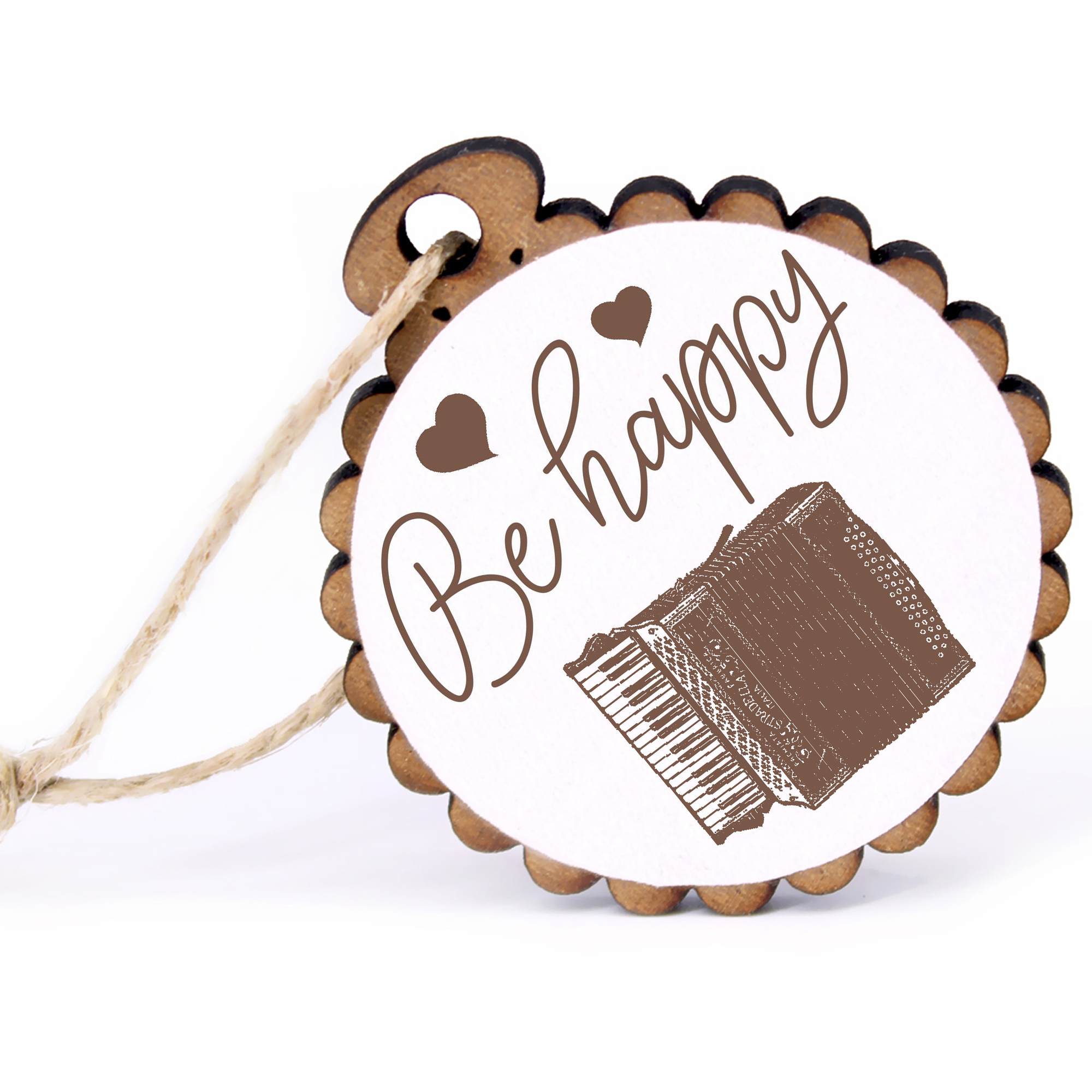 Geschenkanhänger - Be Happy Akkordeon -  Holz Ø-5cm - mit Juteband