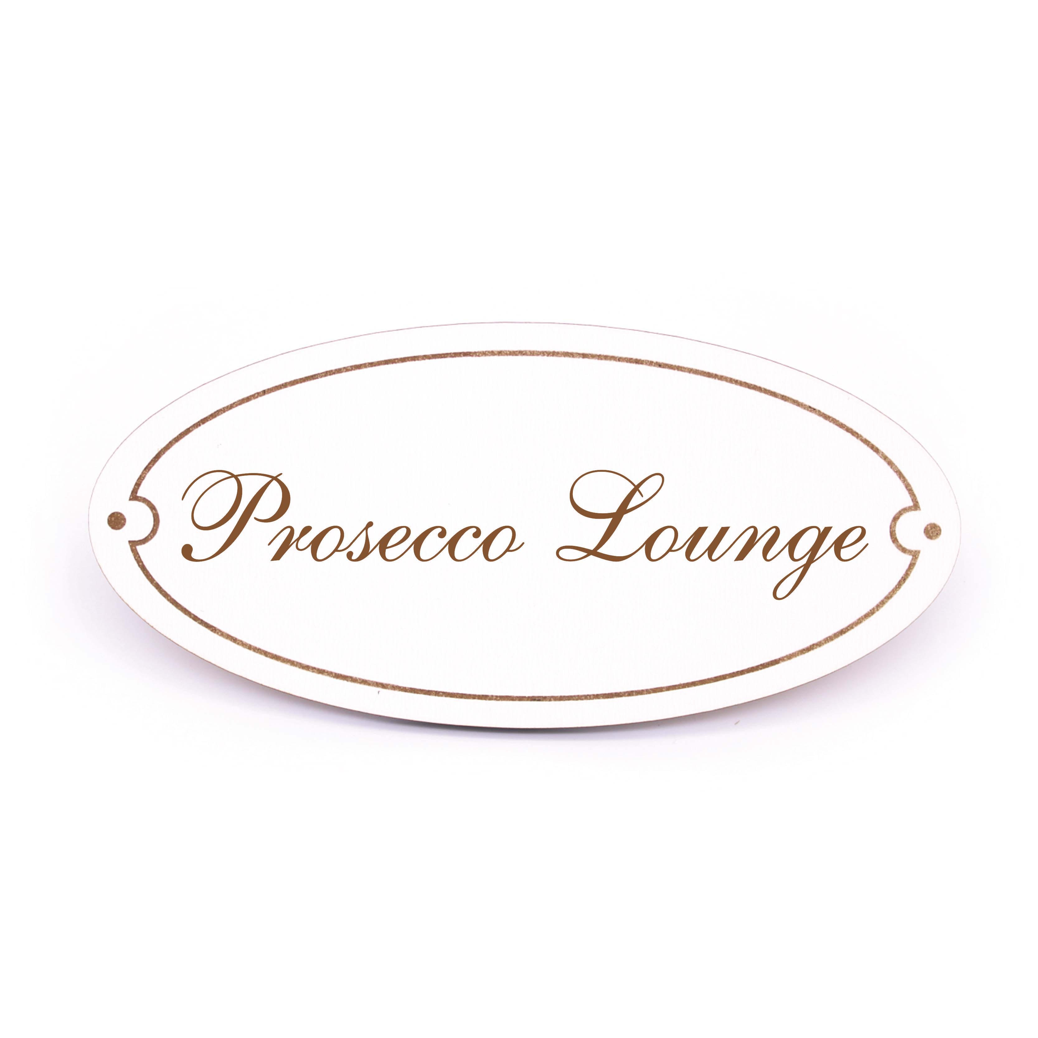 Ovales Türschild Prosecco Lounge - selbstklebend - 15 x 7 cm