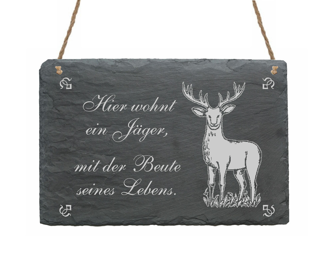 Schiefertafel « Hier wohnt ein Jäger... » Hirsch 1