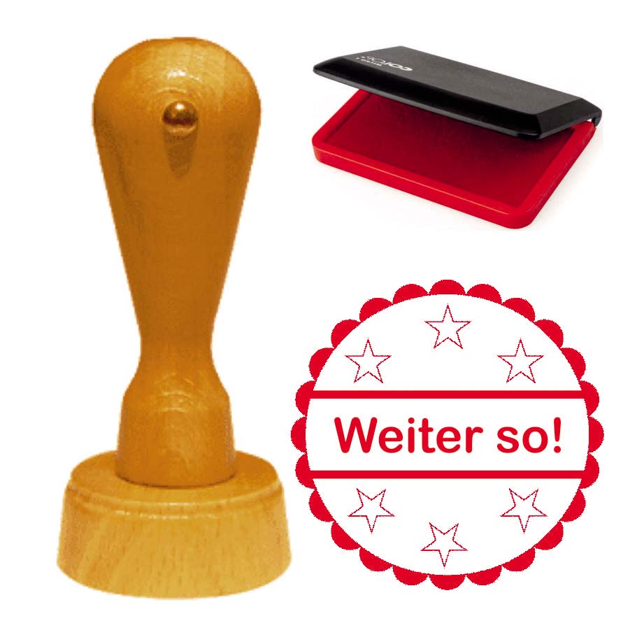 Cooler Stempel « WEITER SO! » inkl. Stempelkissen