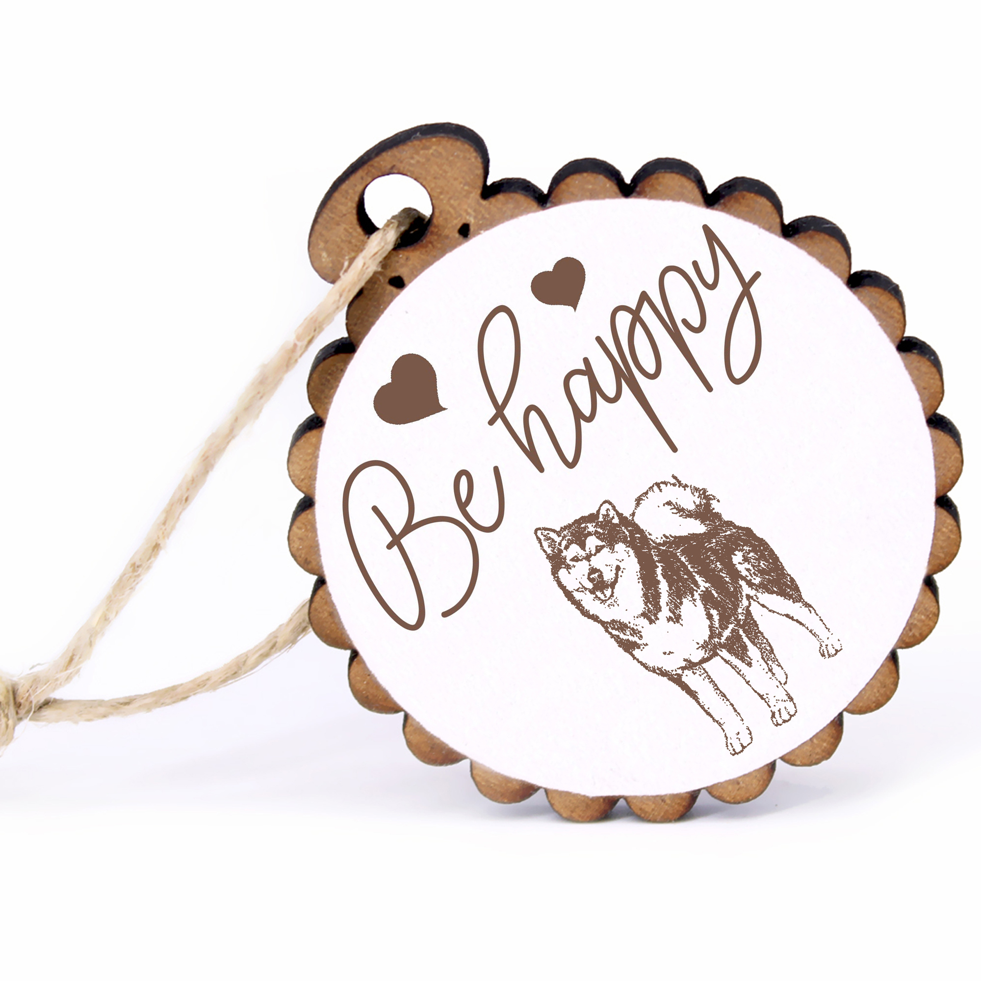Geschenkanhänger - Be Happy Alaskan Malamute -  Holz Ø-5cm - mit Juteband