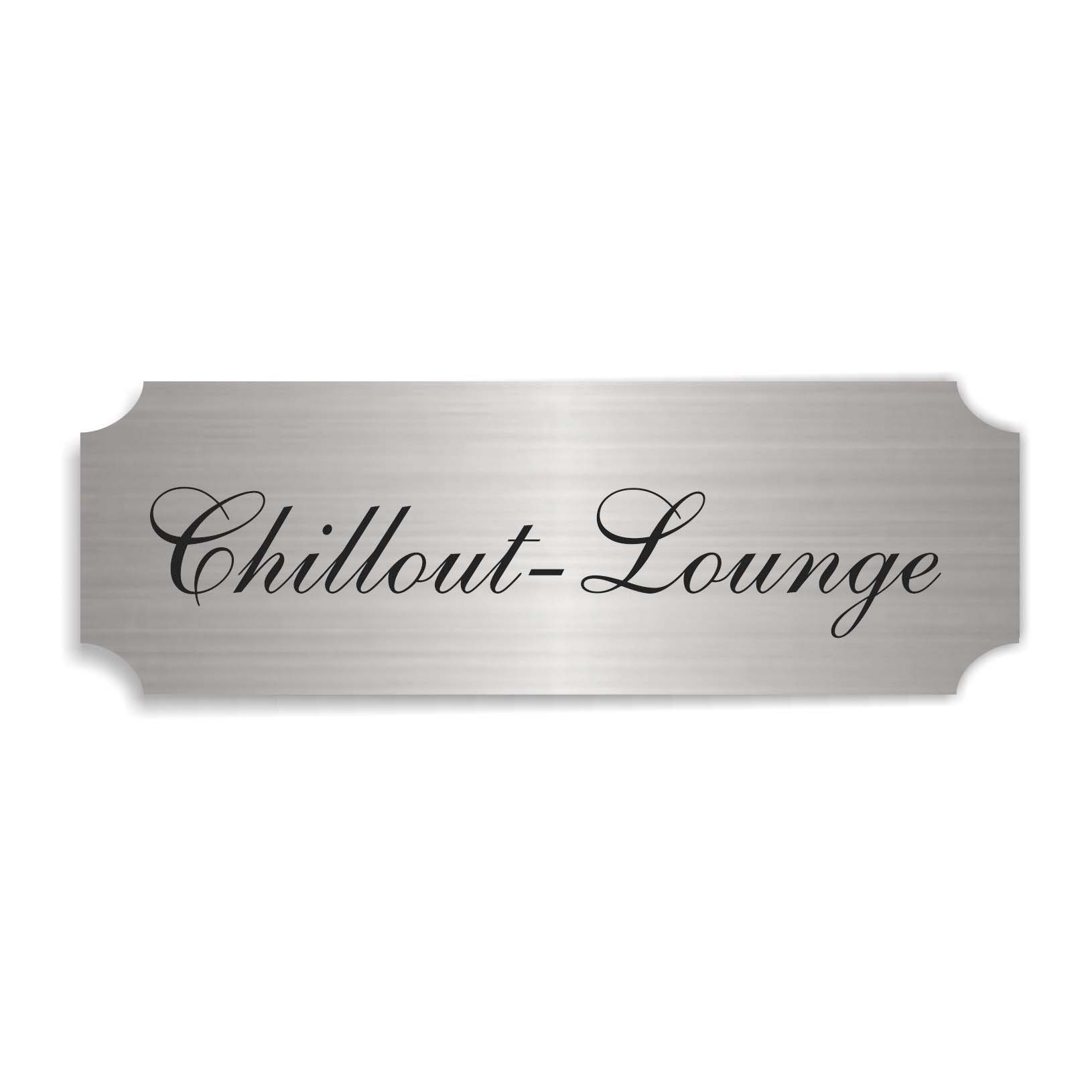 Schild « CHILLOUT-LOUNGE » selbstklebend - Aluminium Look - silber