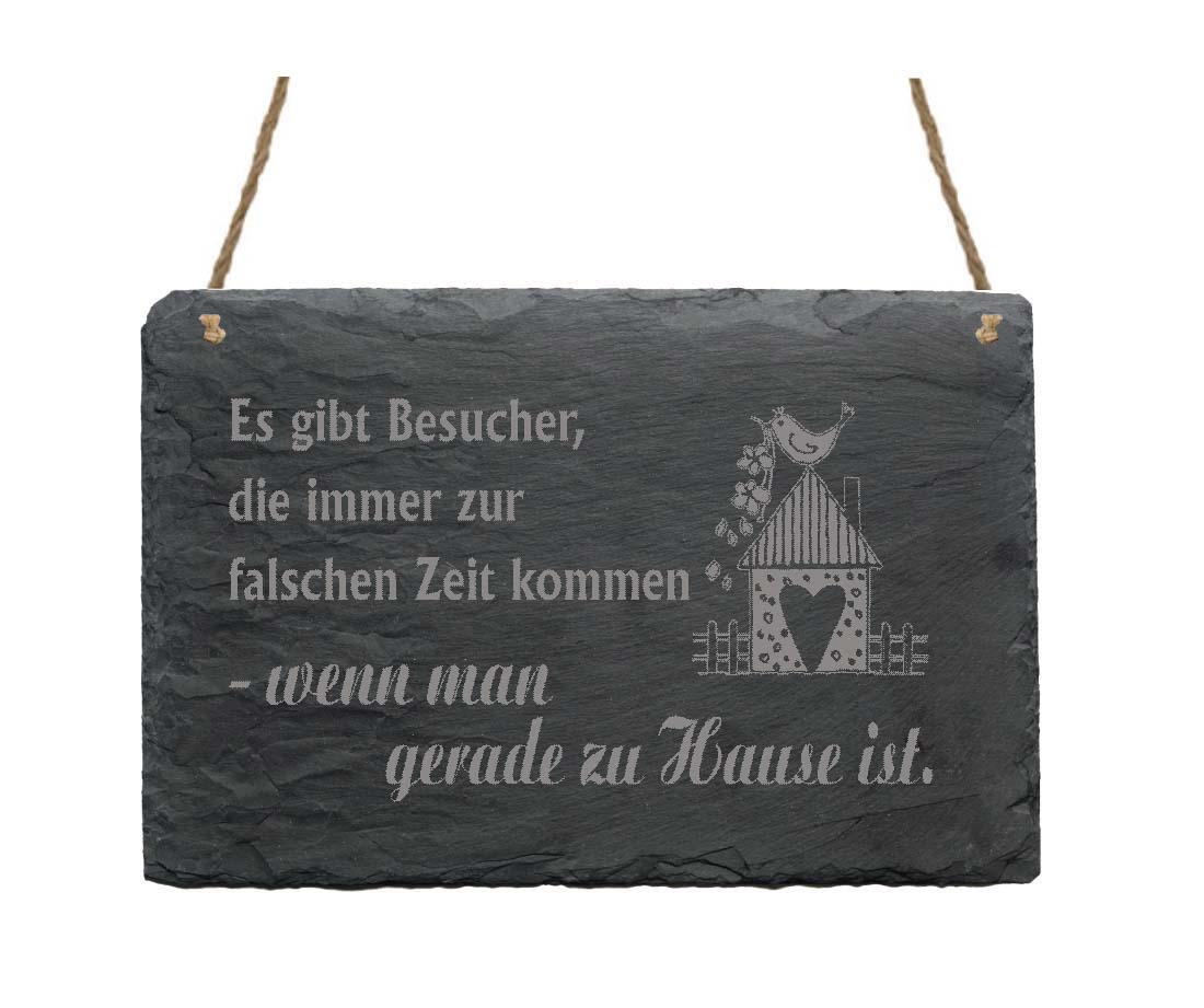 Schiefertafel « Es gibt Besucher... »