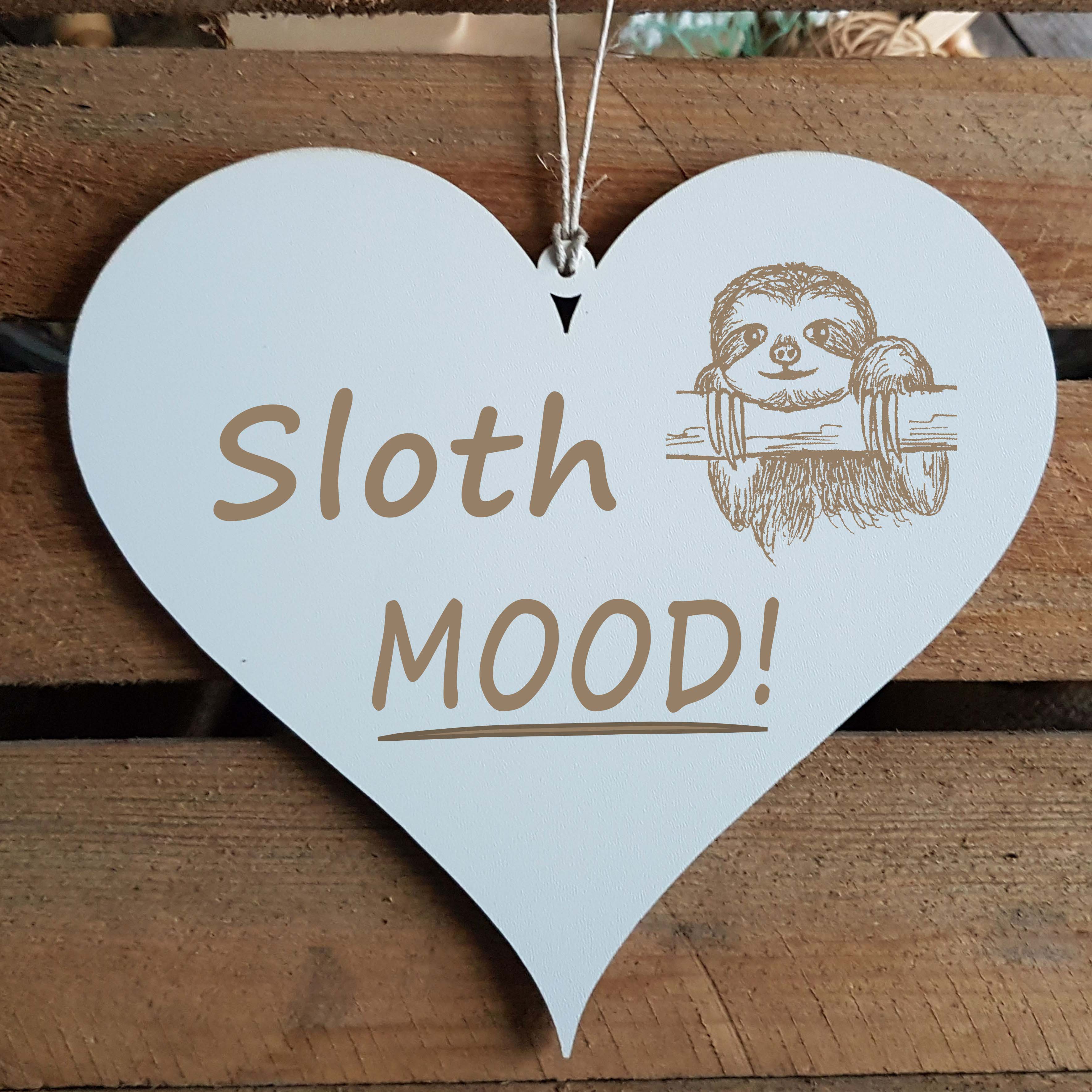 Herz Schild « SLOTH MOOD » mit Motiv FAULTIER