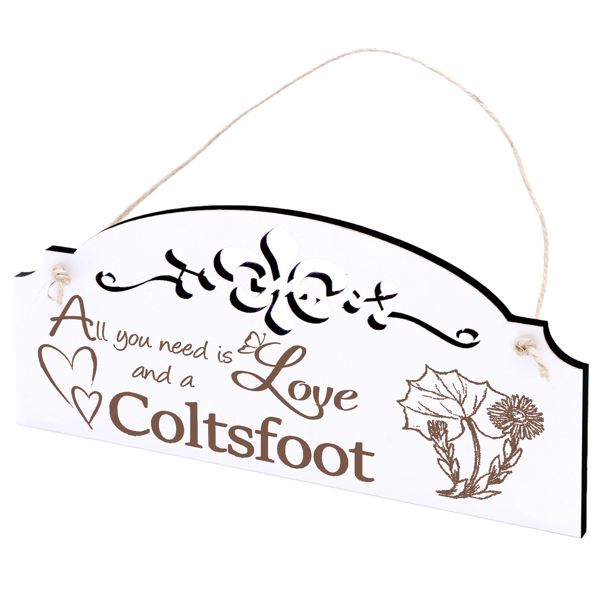 Schild Huflattich Deko 20x10cm - All you need is Love and a Coltsfoot - Holz