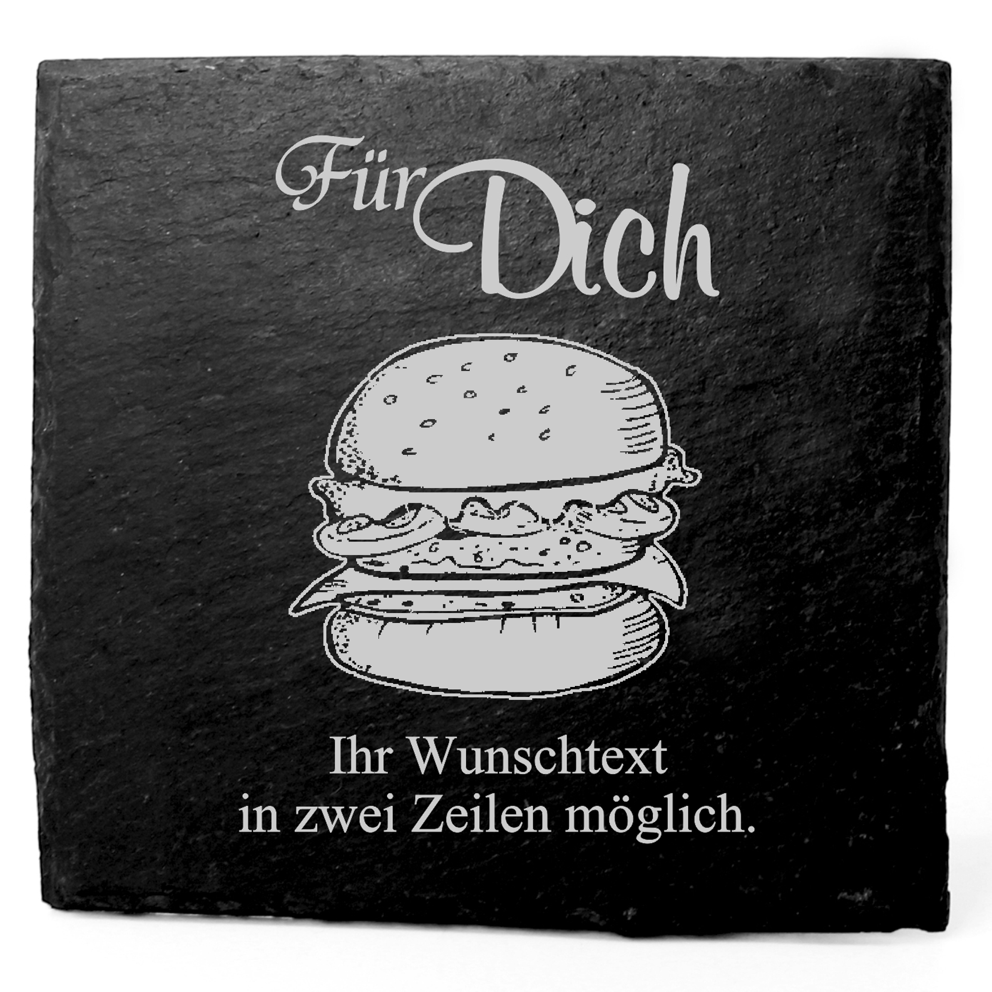 Deko Schiefer Untersetzer personalisiert Burger - Für Dich - 11x11cm