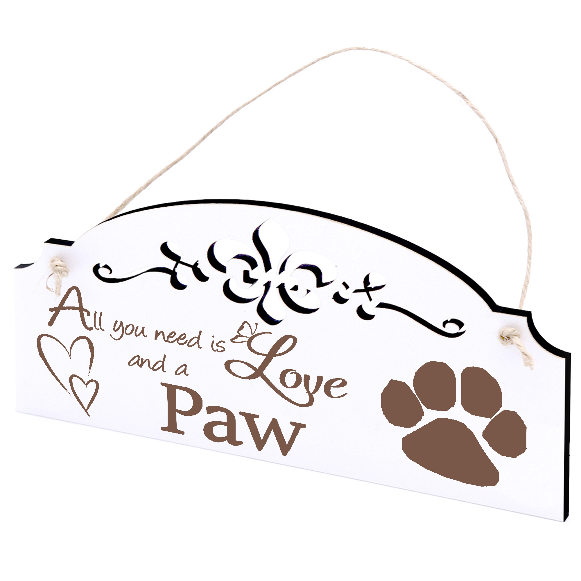 Schild Tatze Deko 20x10cm - All you need is Love and a Paw - Holz