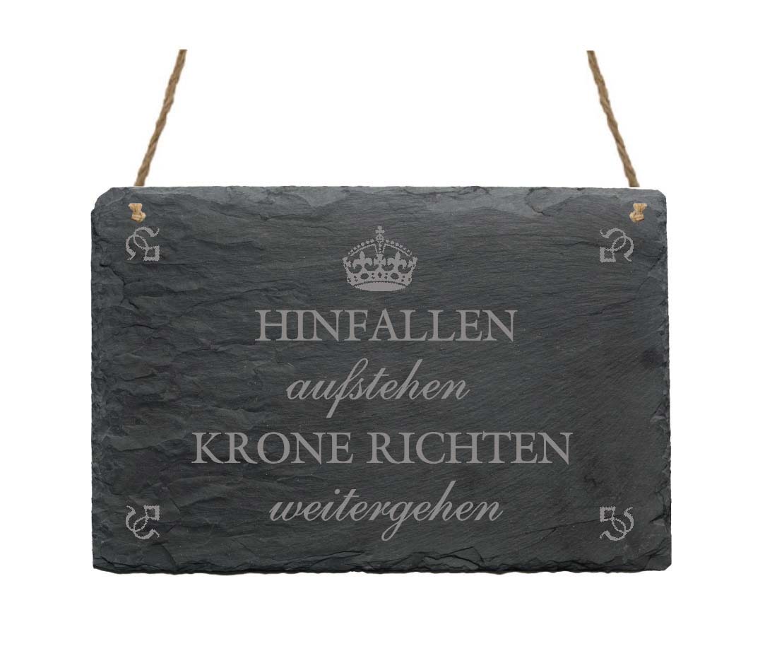 Schiefertafel « Hinfallen, Krone richten... »