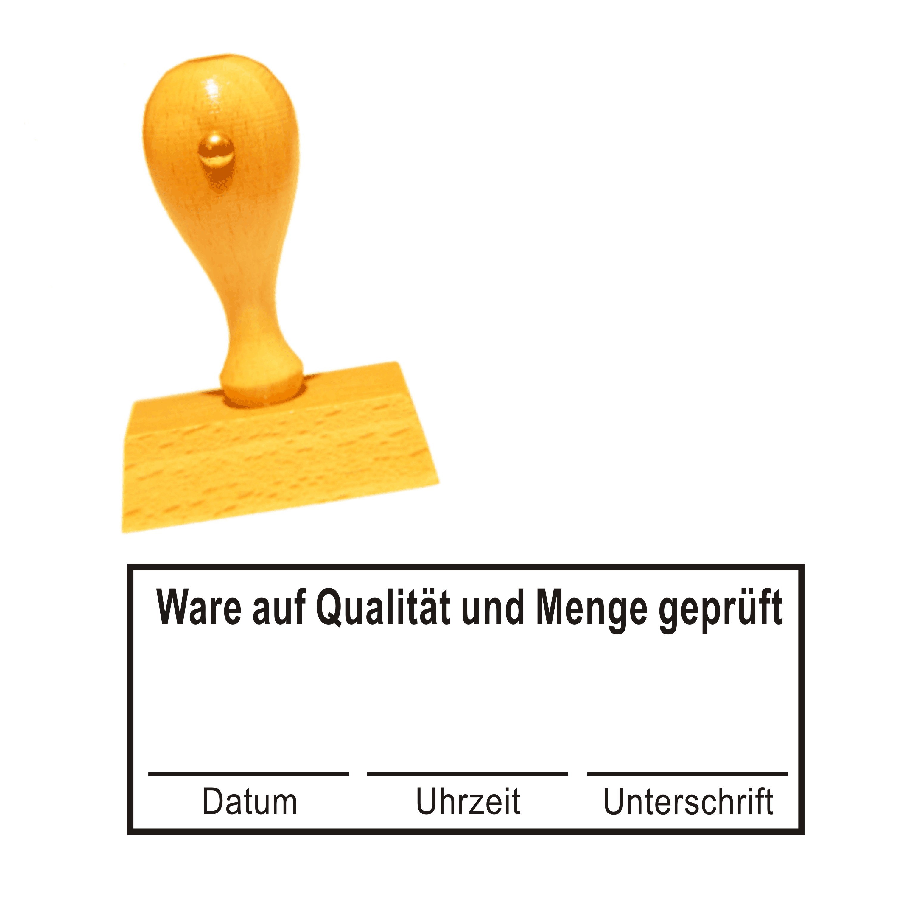 Stempel « WARE AUF QUALITÄT UND MENGE GEPRÜFT » mit Datum, Uhrzeit und Unterschrift