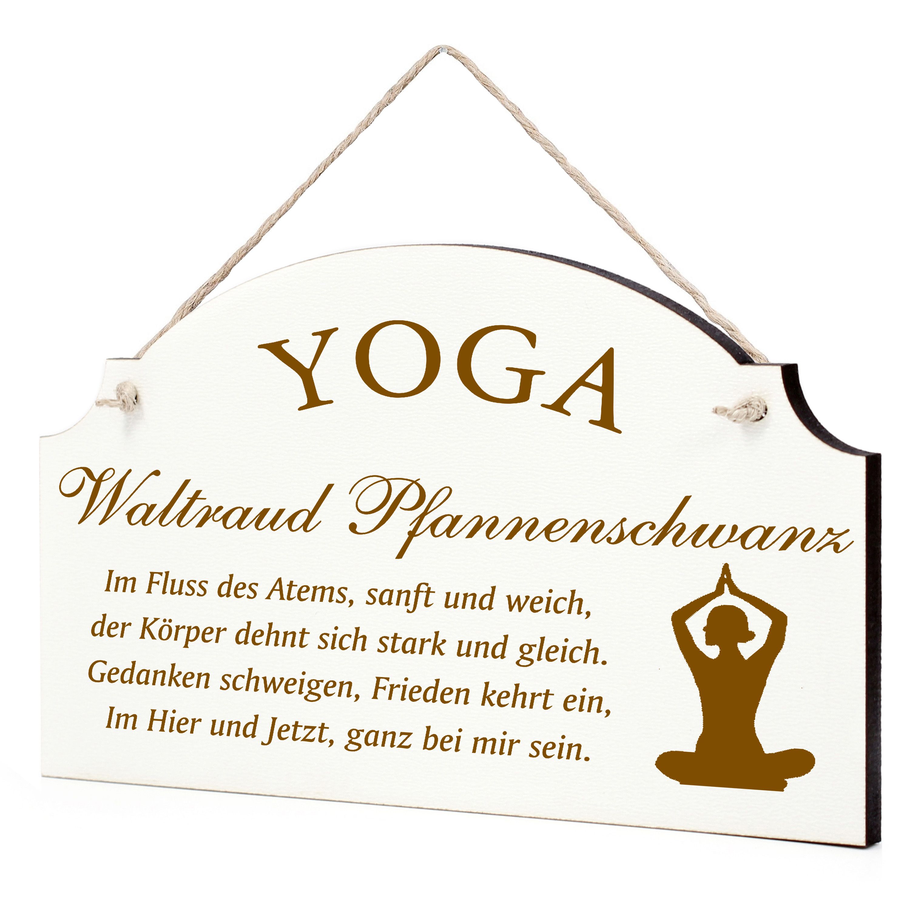 Lustiges Yoga Schild - perfektes Geschenk für Yogafans, Yogi oder Trainer
