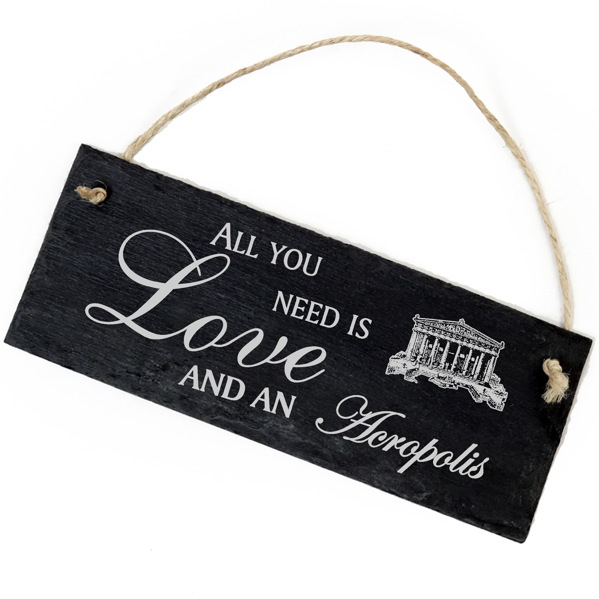 Schiefertafel Deko Akropolis Schild 22 x 8 cm - All you need is Love and an Acropolis