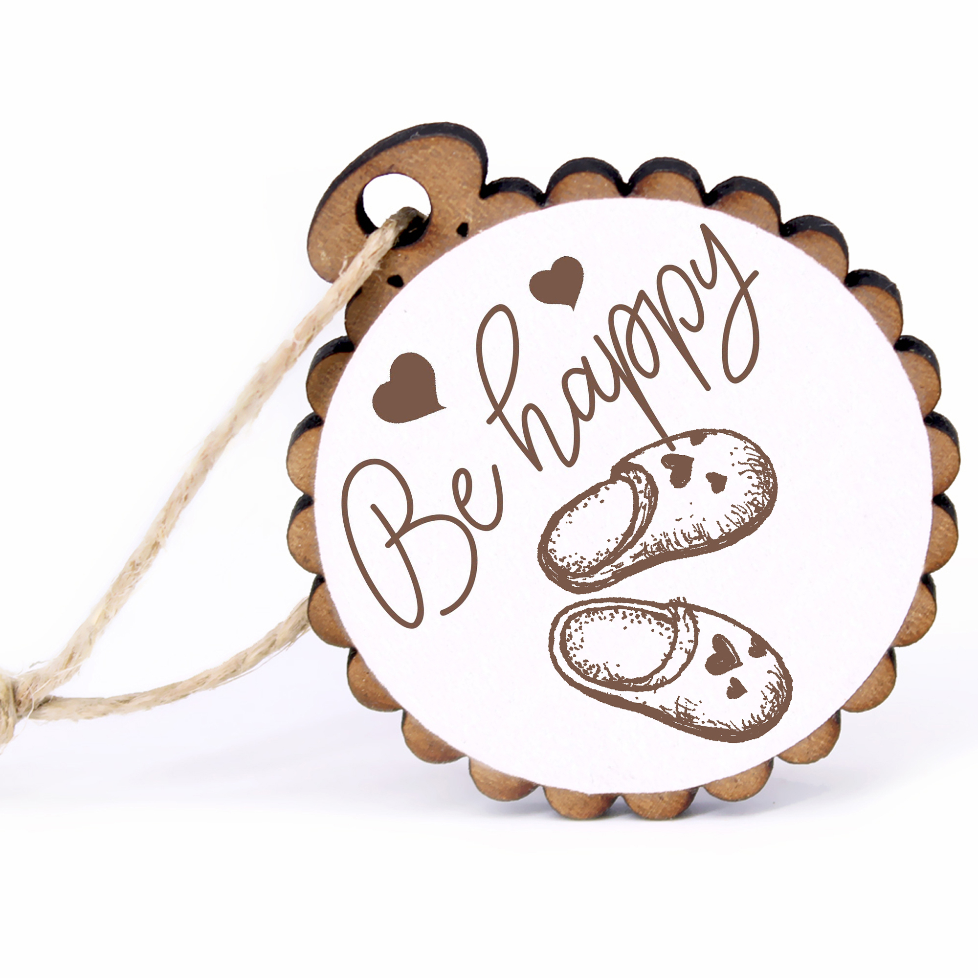 Geschenkanhänger - Be Happy Pantoffeln -  Holz Ø-5cm - mit Juteband