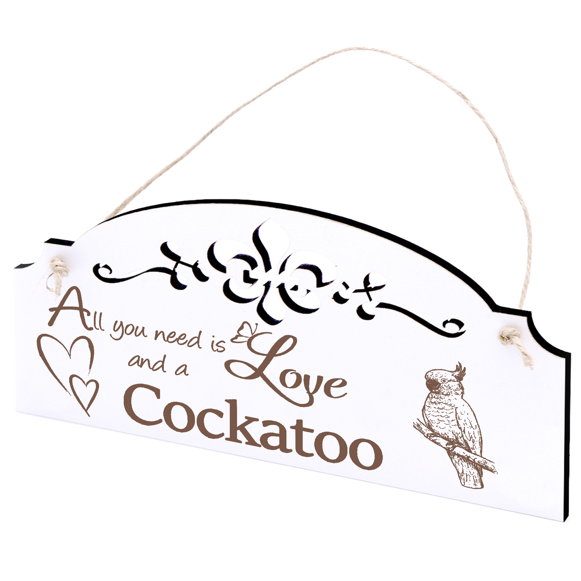 Schild Kakadu Deko 20x10cm - All you need is Love and a Cockatoo - Holz