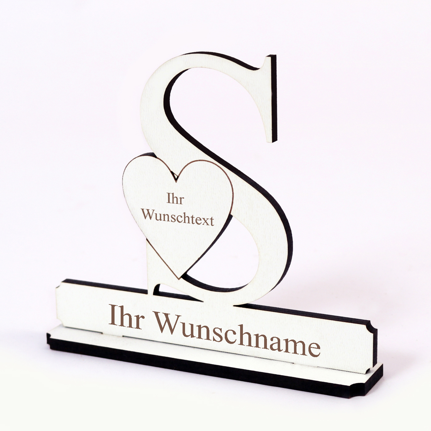 Buchstabe S mit Herz - Name und Wunschgravur - Schild zum Hinstellen