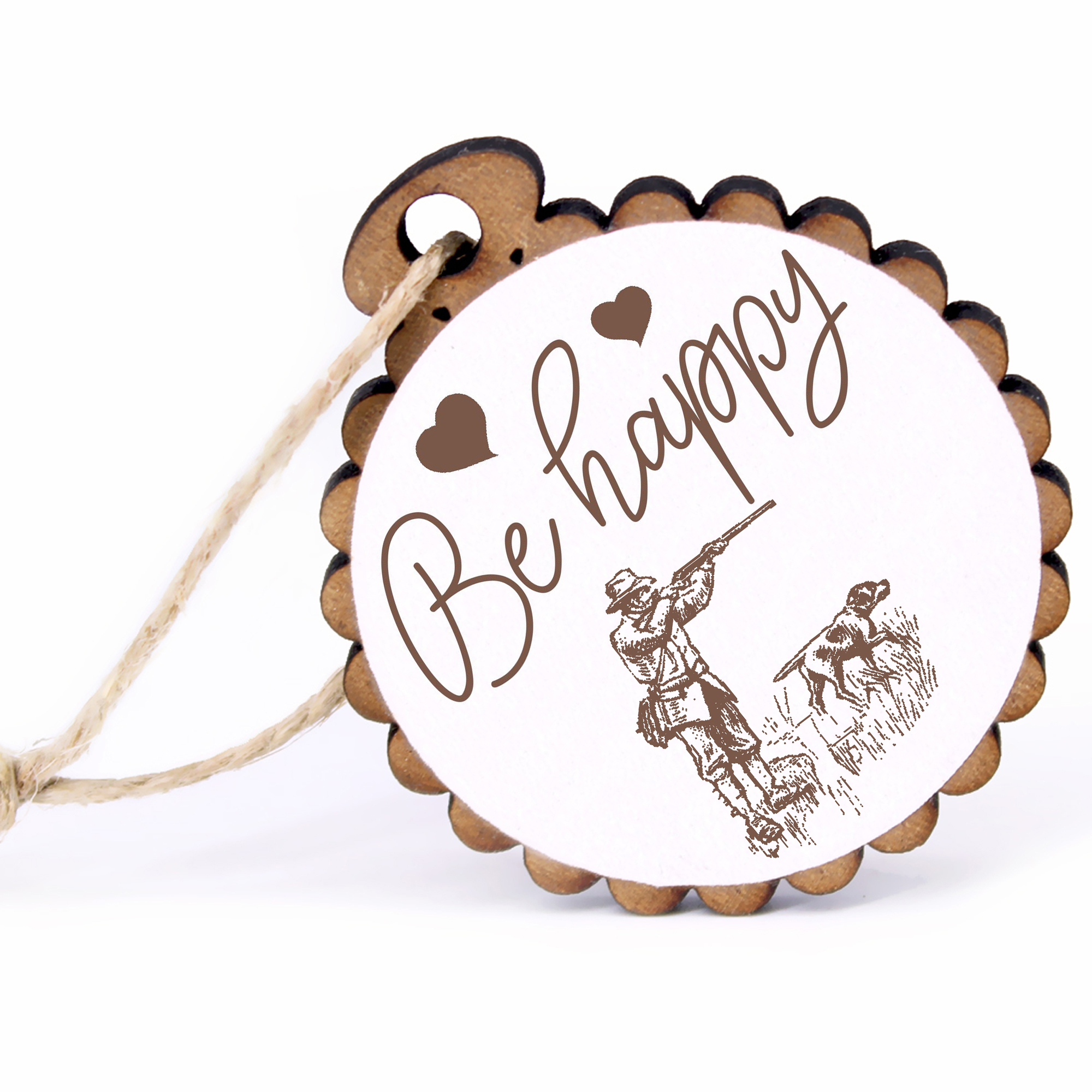 Geschenkanhänger - Be Happy Jäger -  Holz Ø-5cm - mit Juteband
