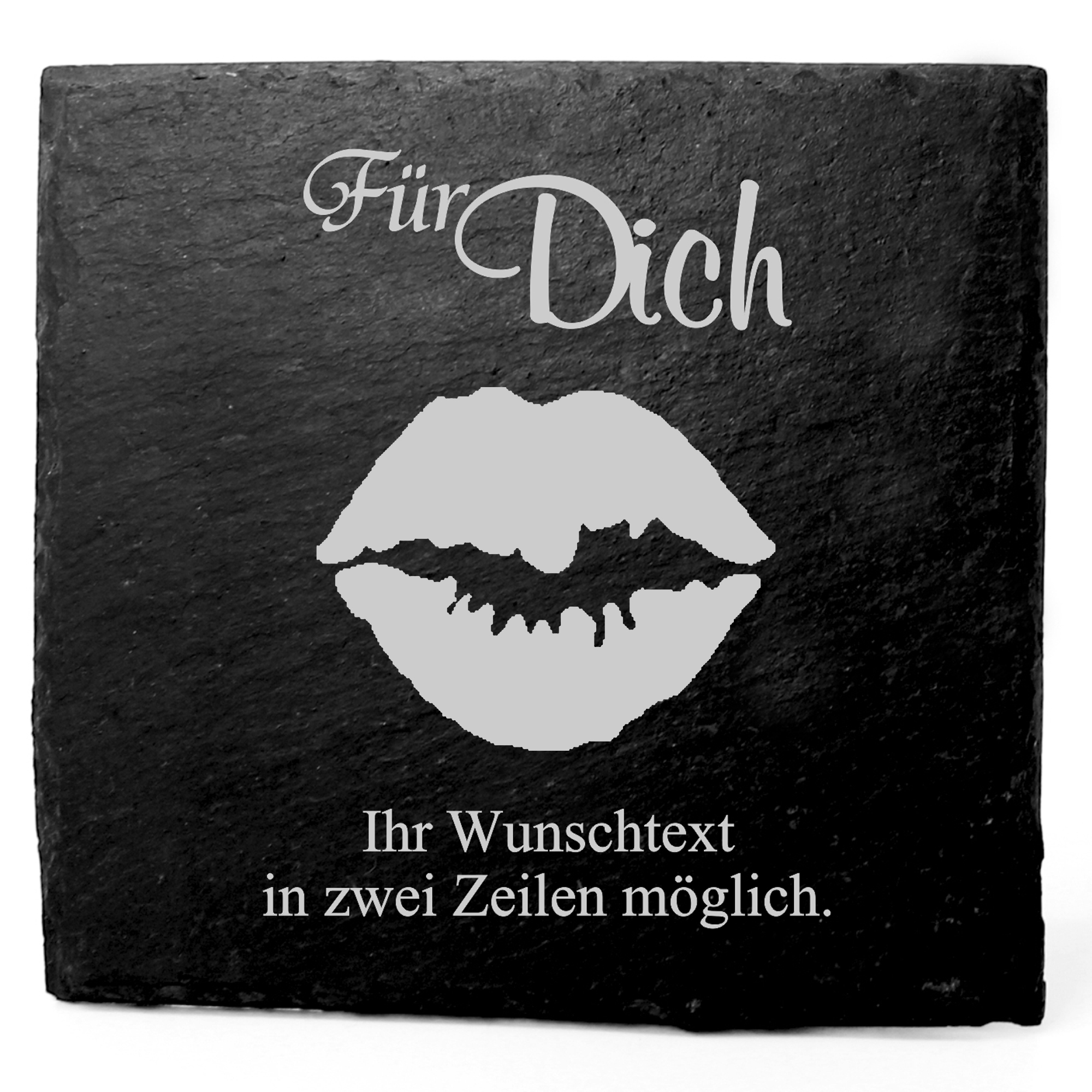 Deko Schiefer Untersetzer personalisiert Kussmund - Für Dich - 11x11cm