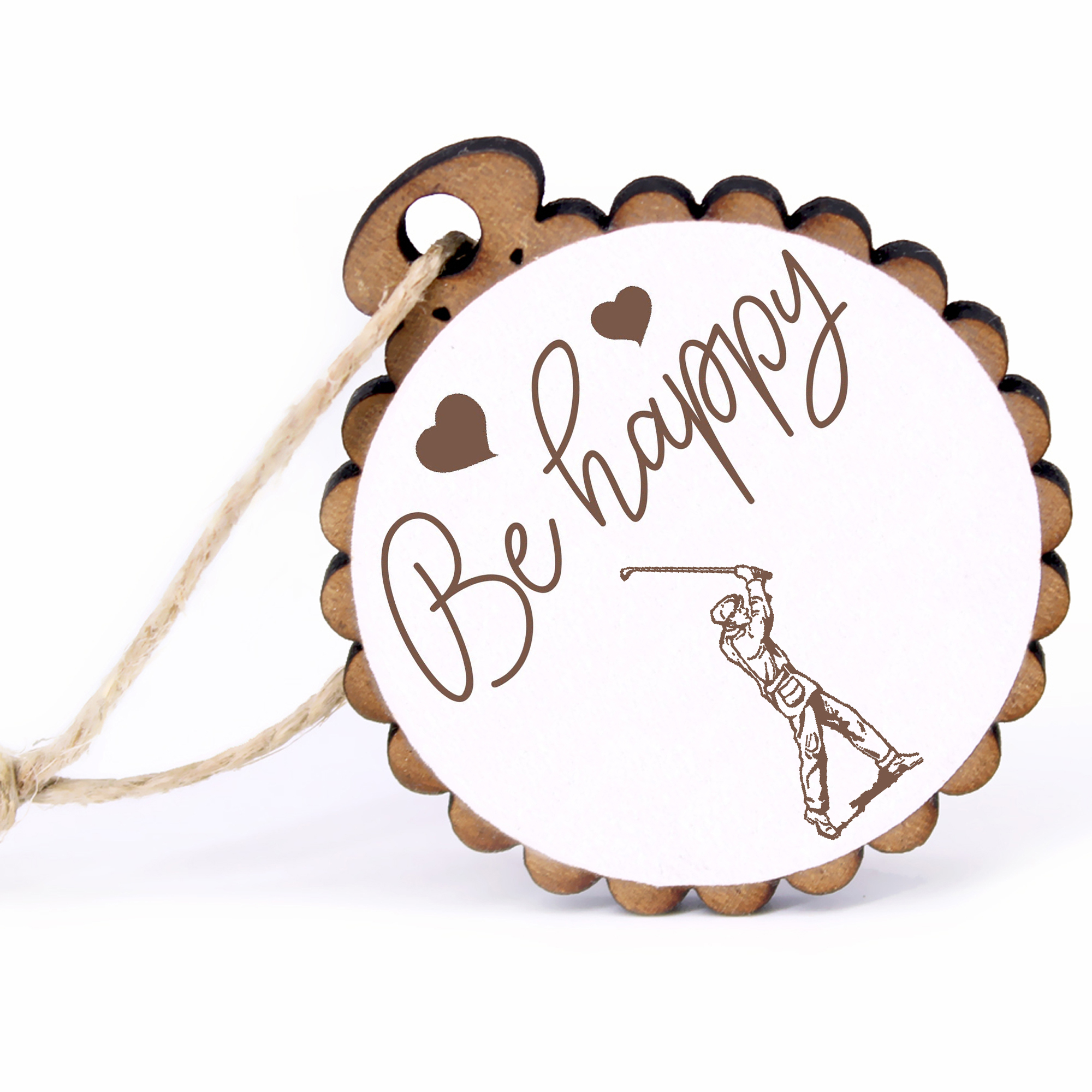 Geschenkanhänger - Be Happy Golfer -  Holz Ø-5cm - mit Juteband