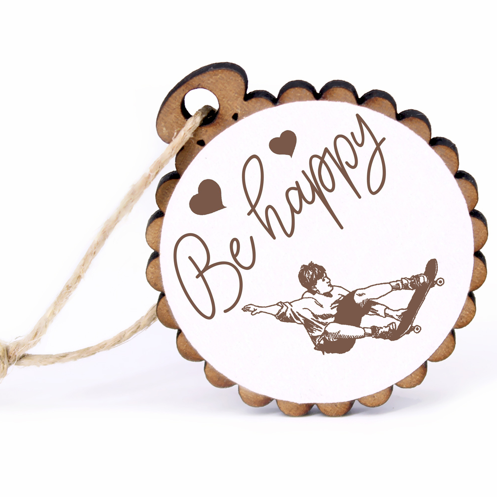 Geschenkanhänger - Be Happy Skater -  Holz Ø-5cm - mit Juteband