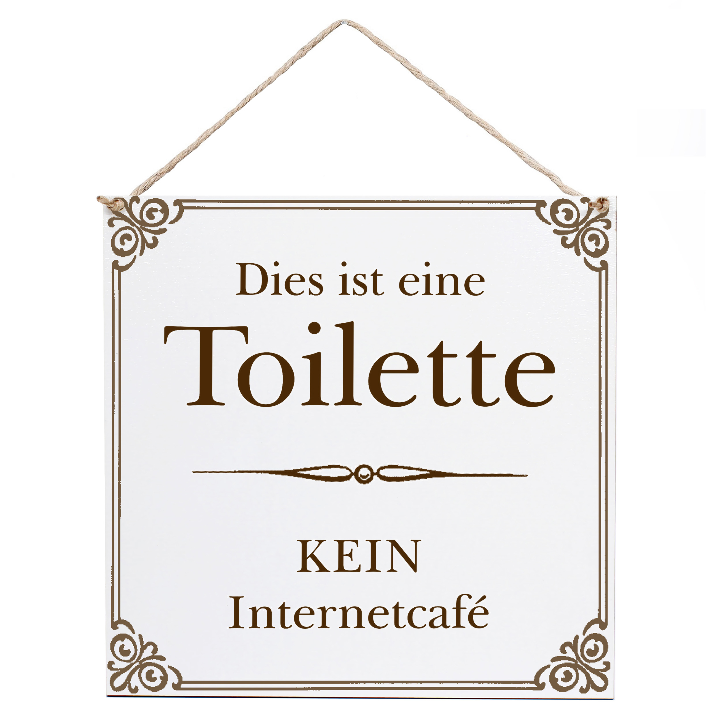 Lustiges Toilettenschild Dies ist eine Toilette Kein Internetcafé – Deko 15×15 cm
