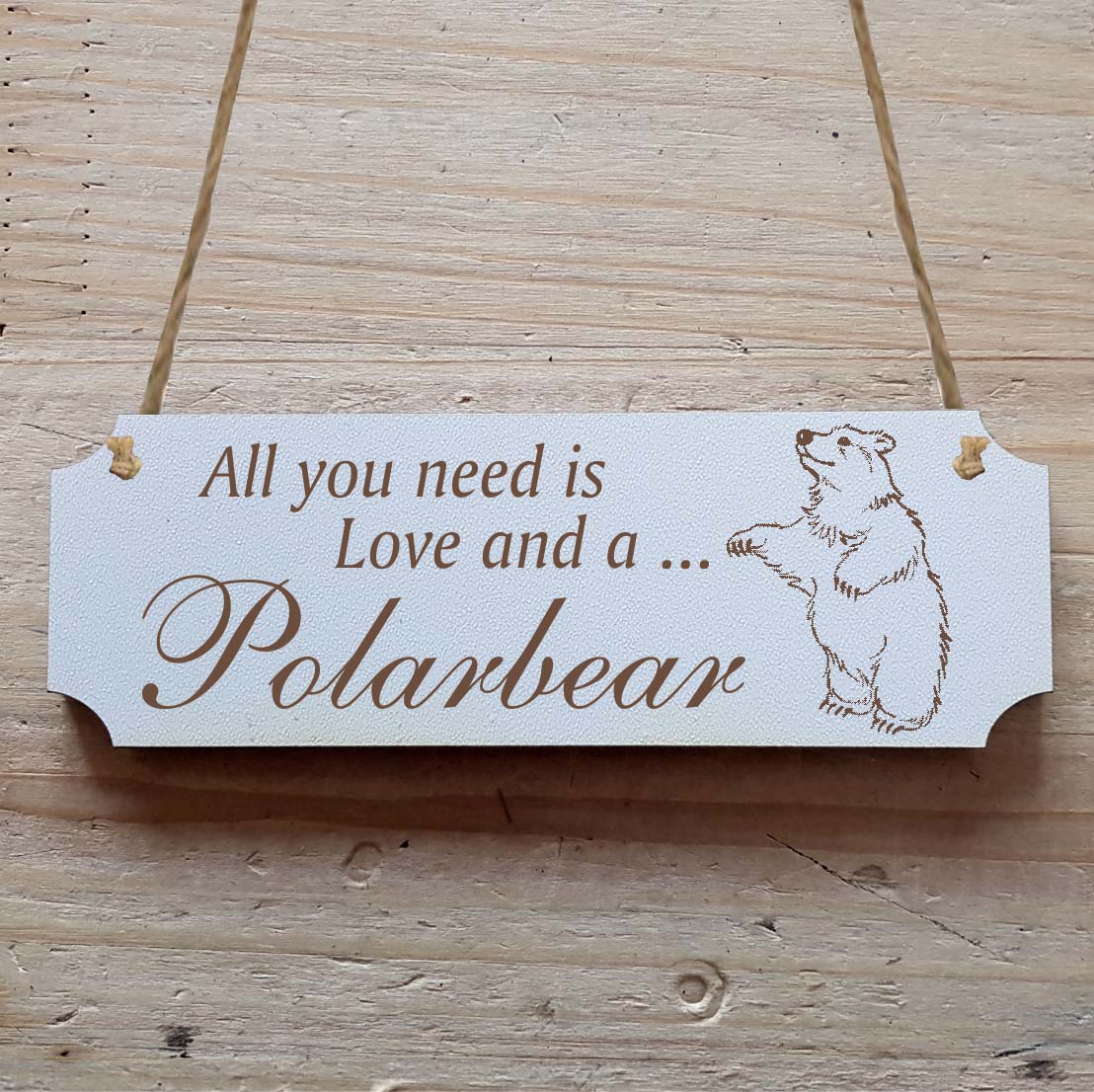 Dekoschild « All you need is Love and a Polarbear » Eisbär