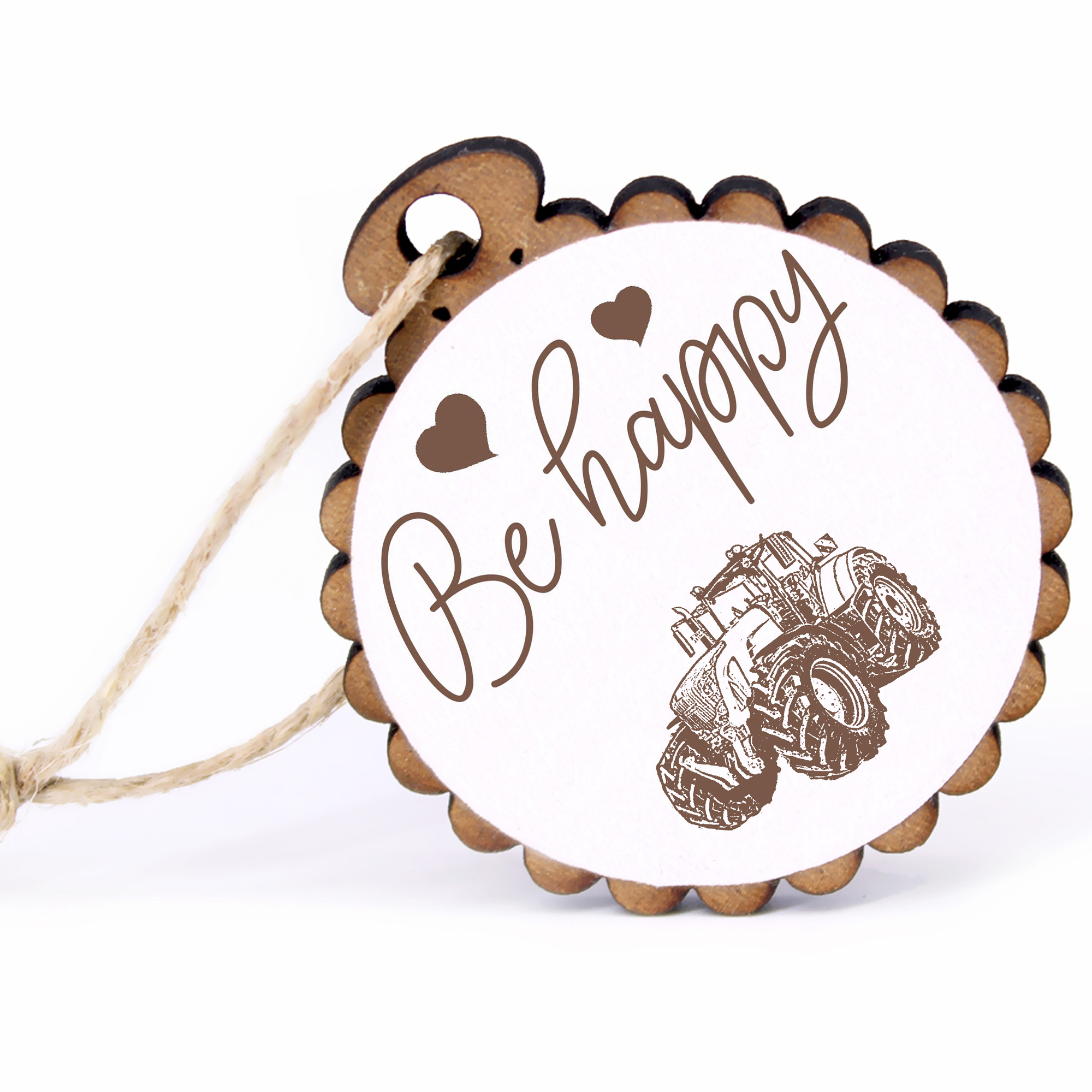 Geschenkanhänger - Be Happy Traktor -  Holz Ø-5cm - mit Juteband