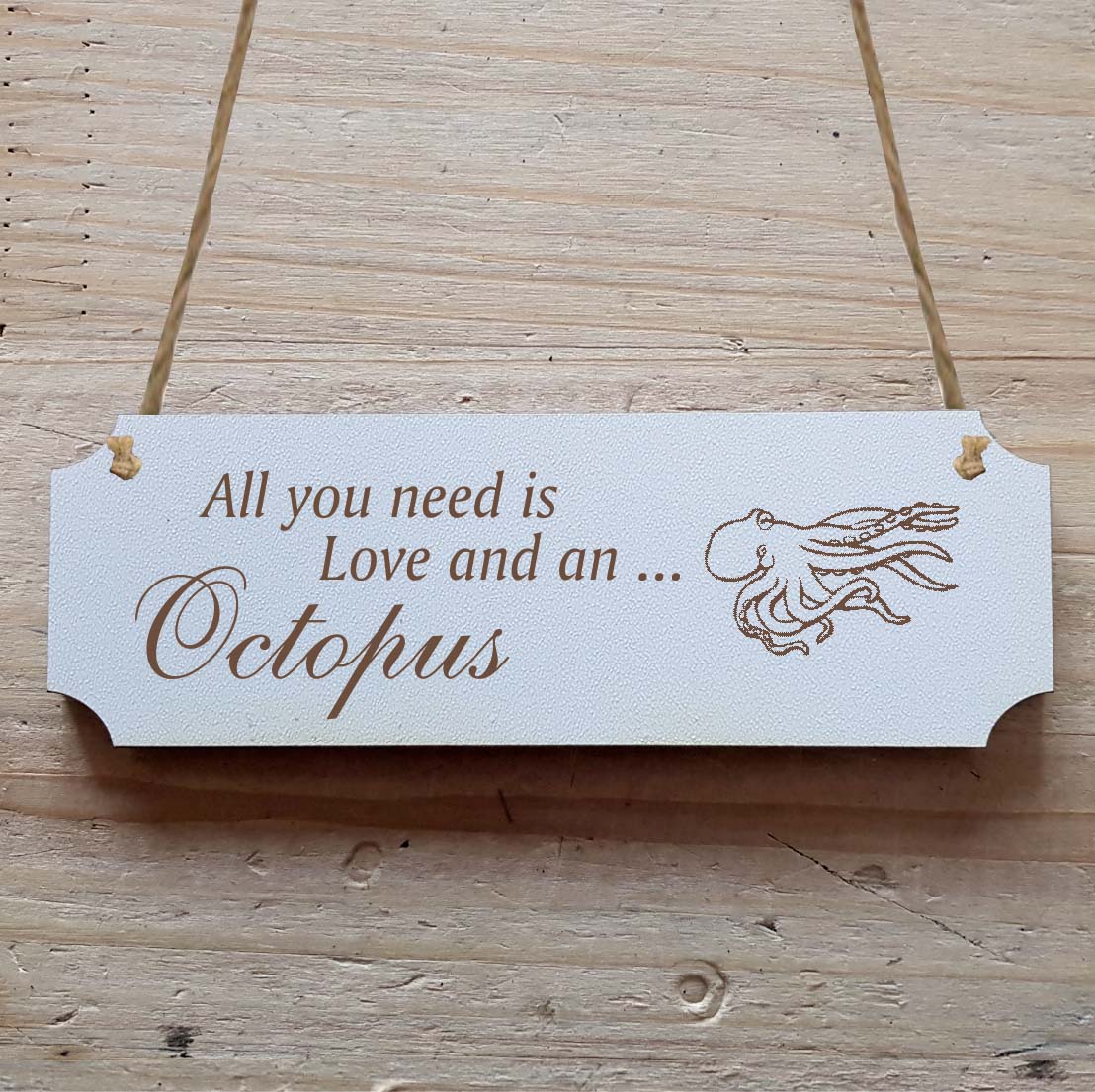 Dekoschild « All you need is Love and an Octopus » Oktopus