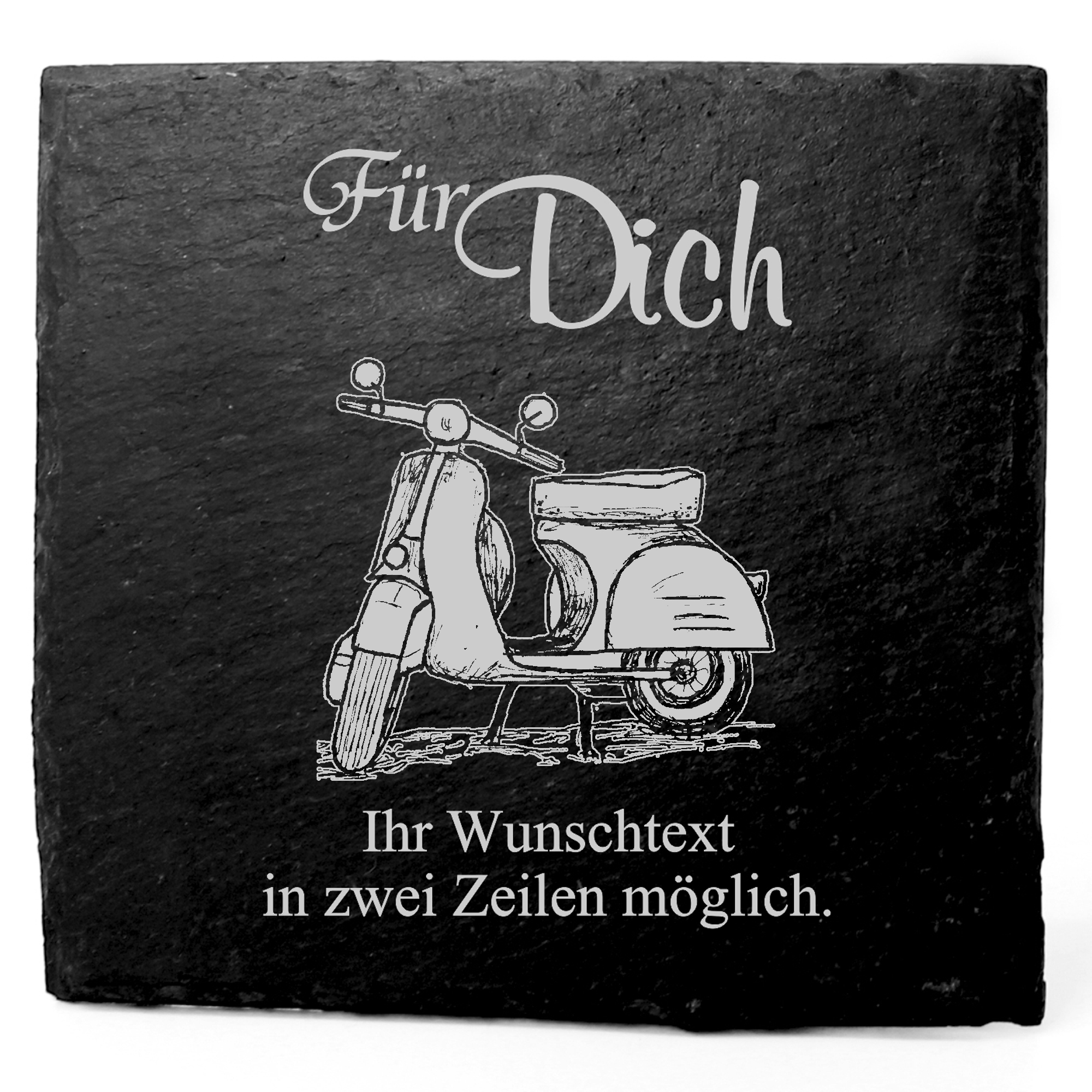 Deko Schiefer Untersetzer personalisiert Motorroller - Für Dich - 11x11cm