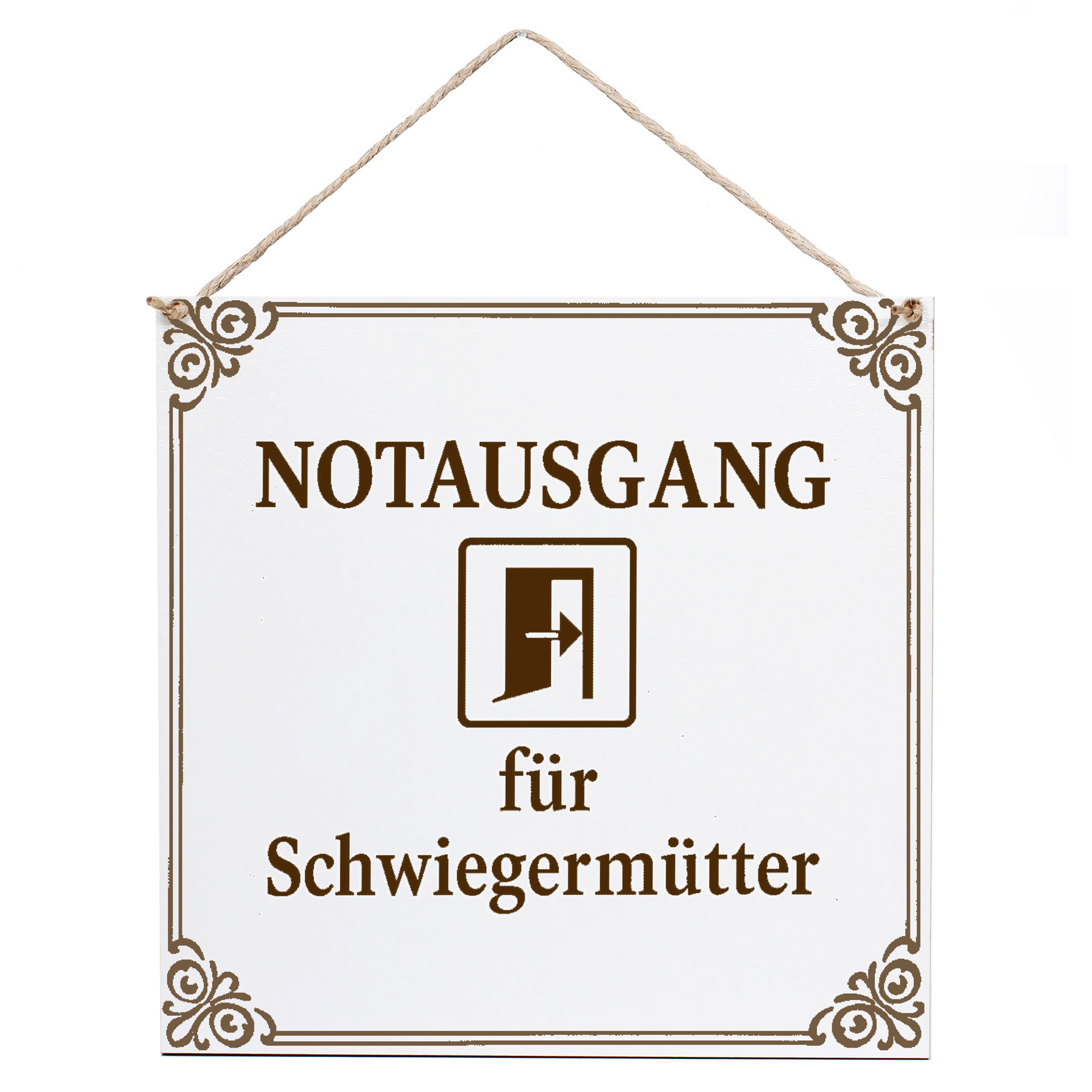 Dekoschild Notausgang für Schwiegermütter 15×15 cm aus weißem HDF – Graviertes Spruchschild