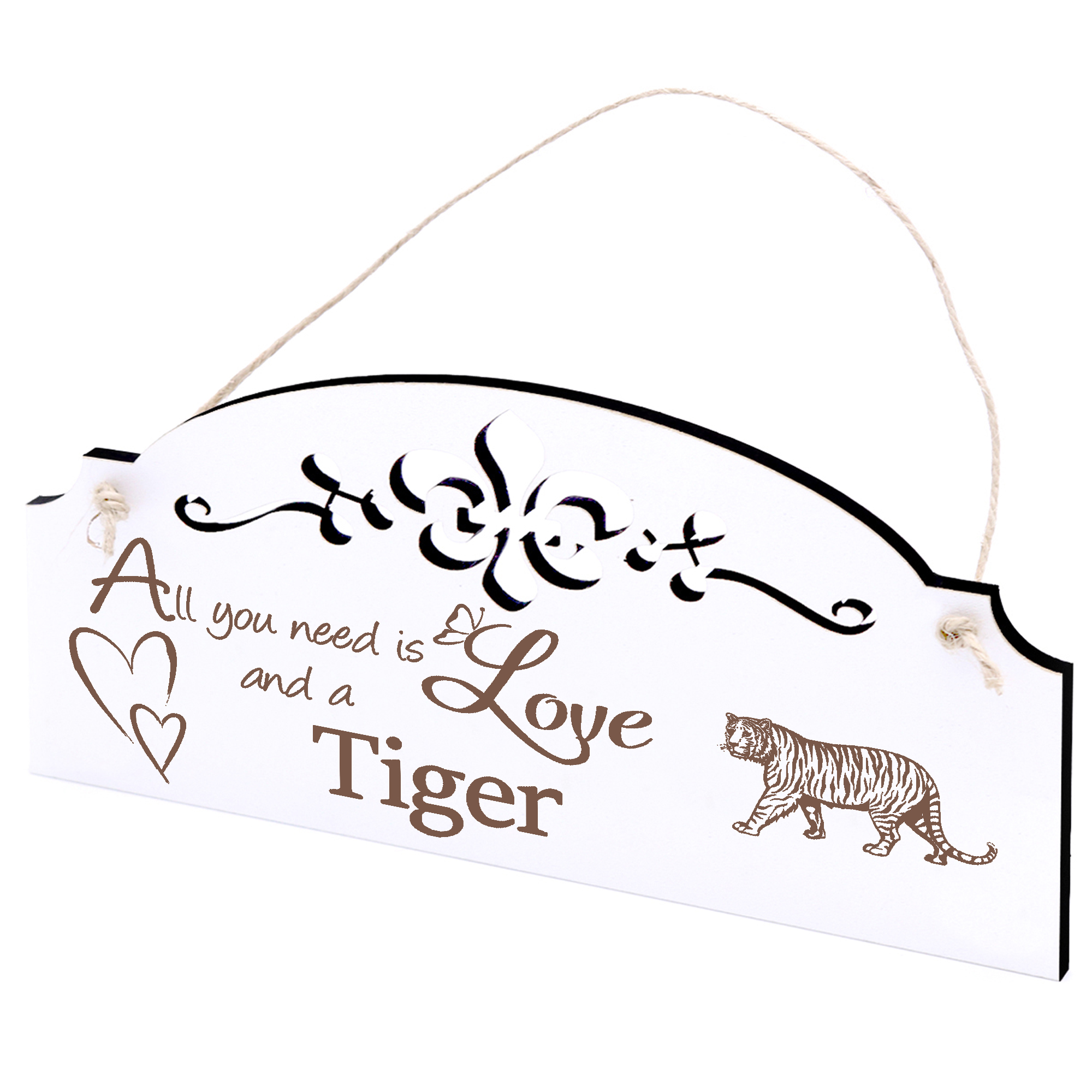 Schild Tiger Deko 20x10cm - All you need is Love and a Tiger - Holz