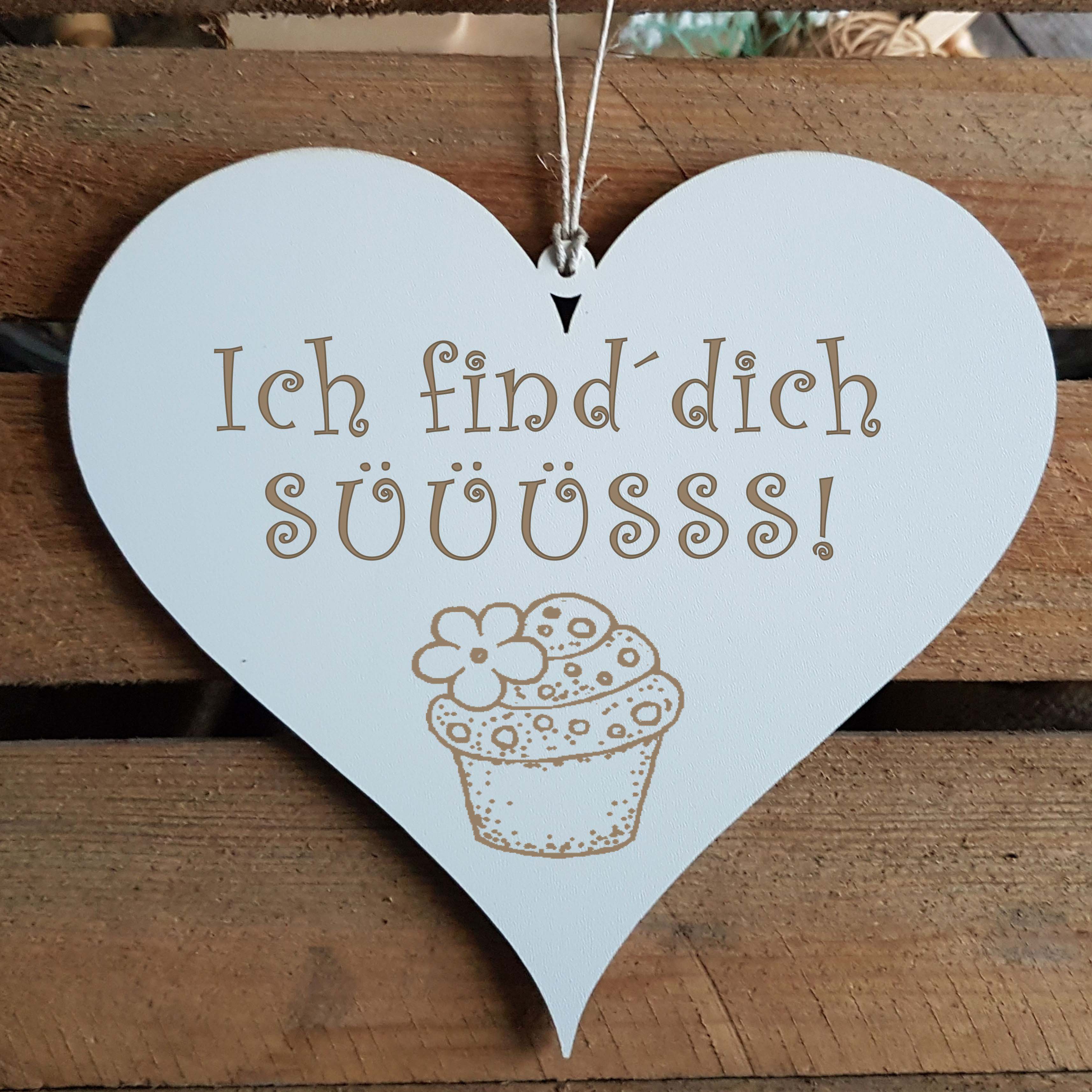 Herz Schild « ICH FIND DICH SÜß » mit Motiv MUFFIN