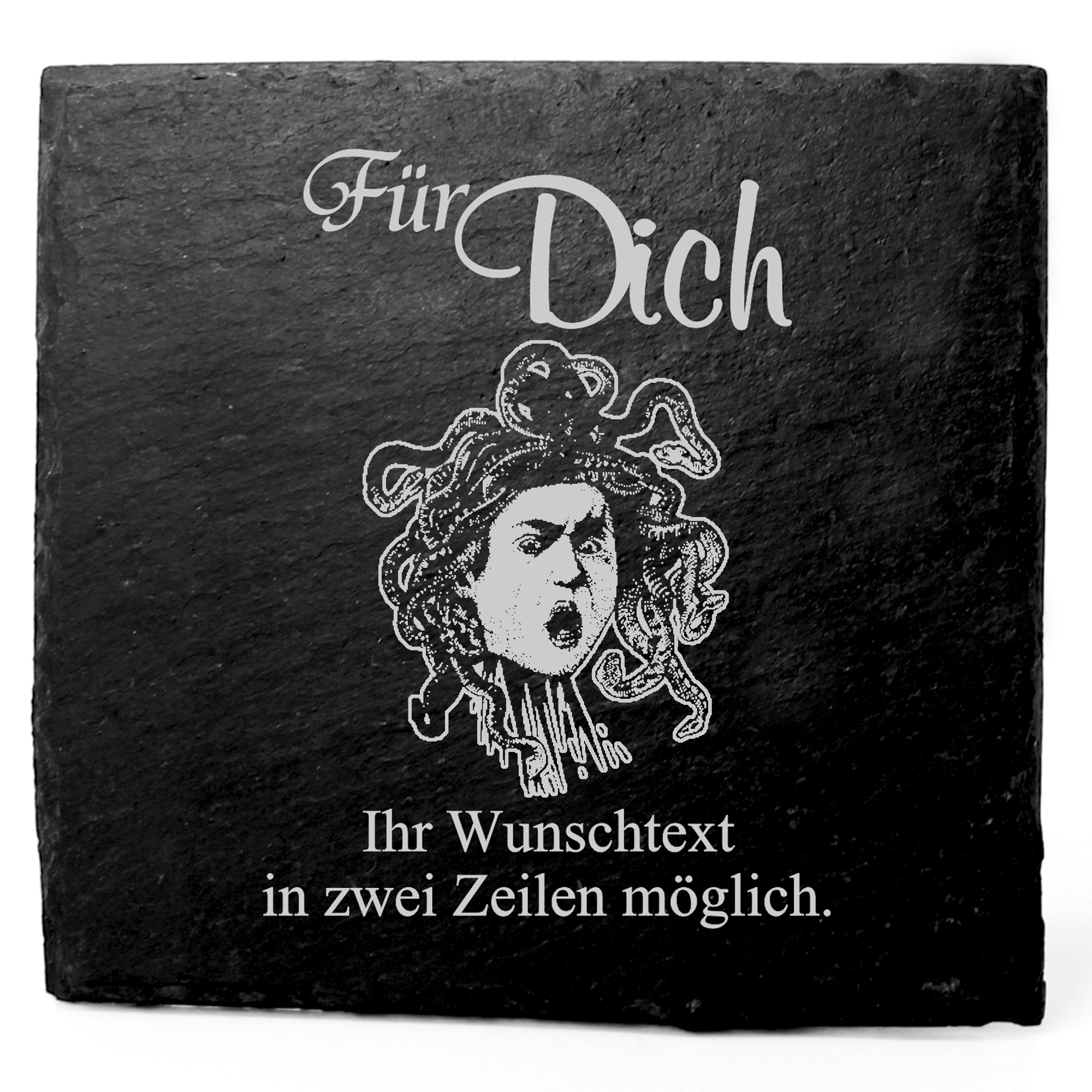 Deko Schiefer Untersetzer personalisiert Medusa - Für Dich - 11x11cm