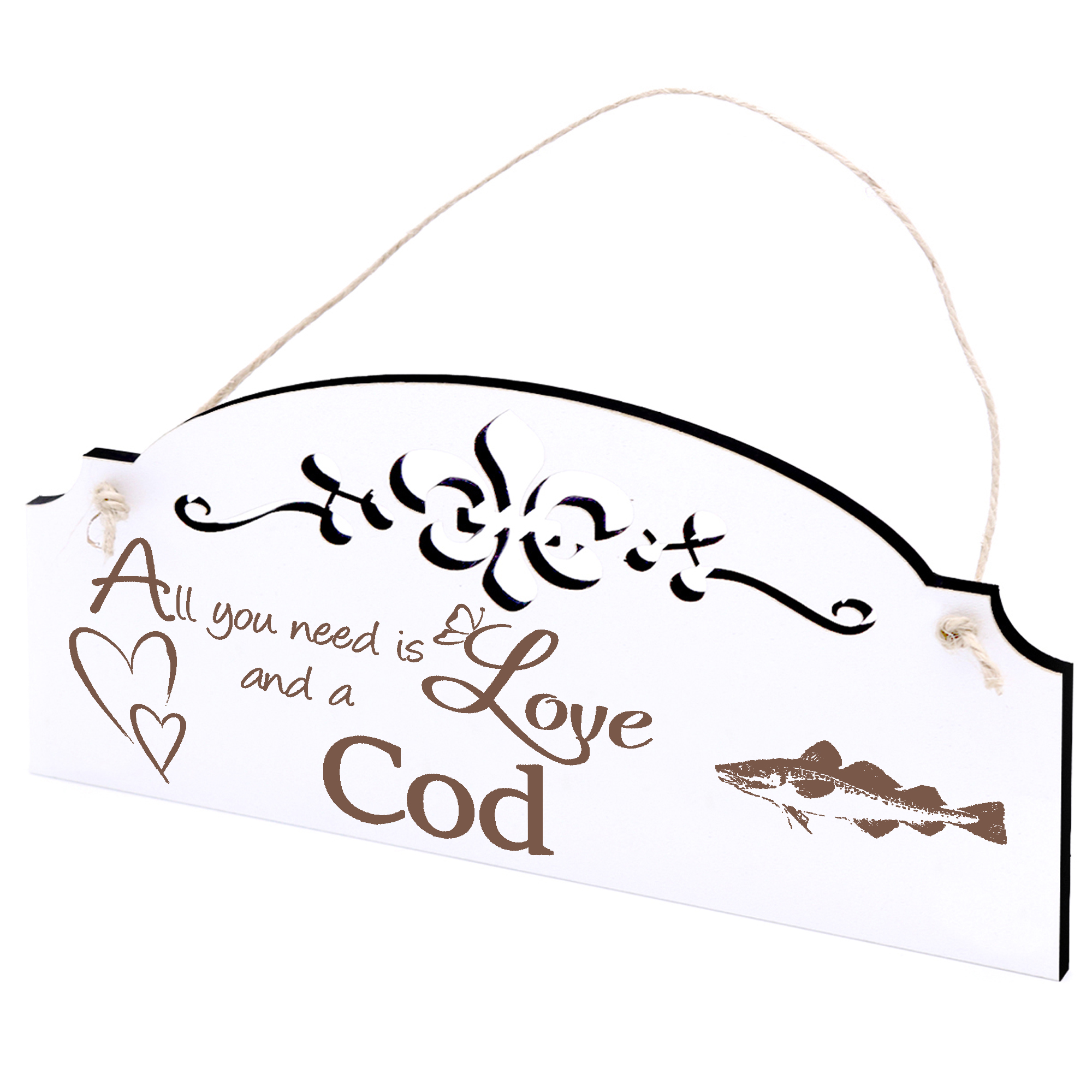 Schild Dorsch Deko 20x10cm - All you need is Love and a Cod - Holz