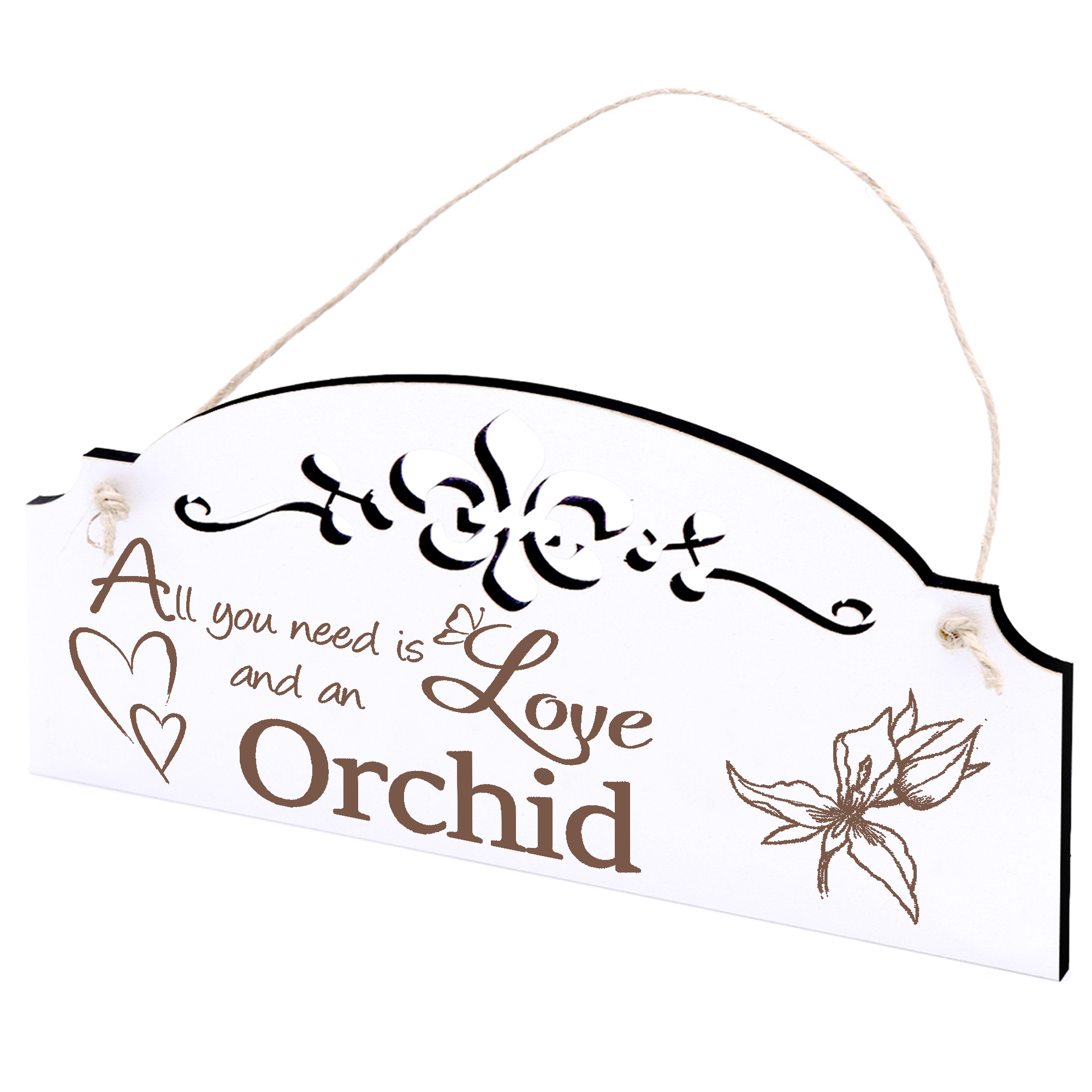 Schild Orchidee Deko 20x10cm - All you need is Love and an Orchid - Holz
