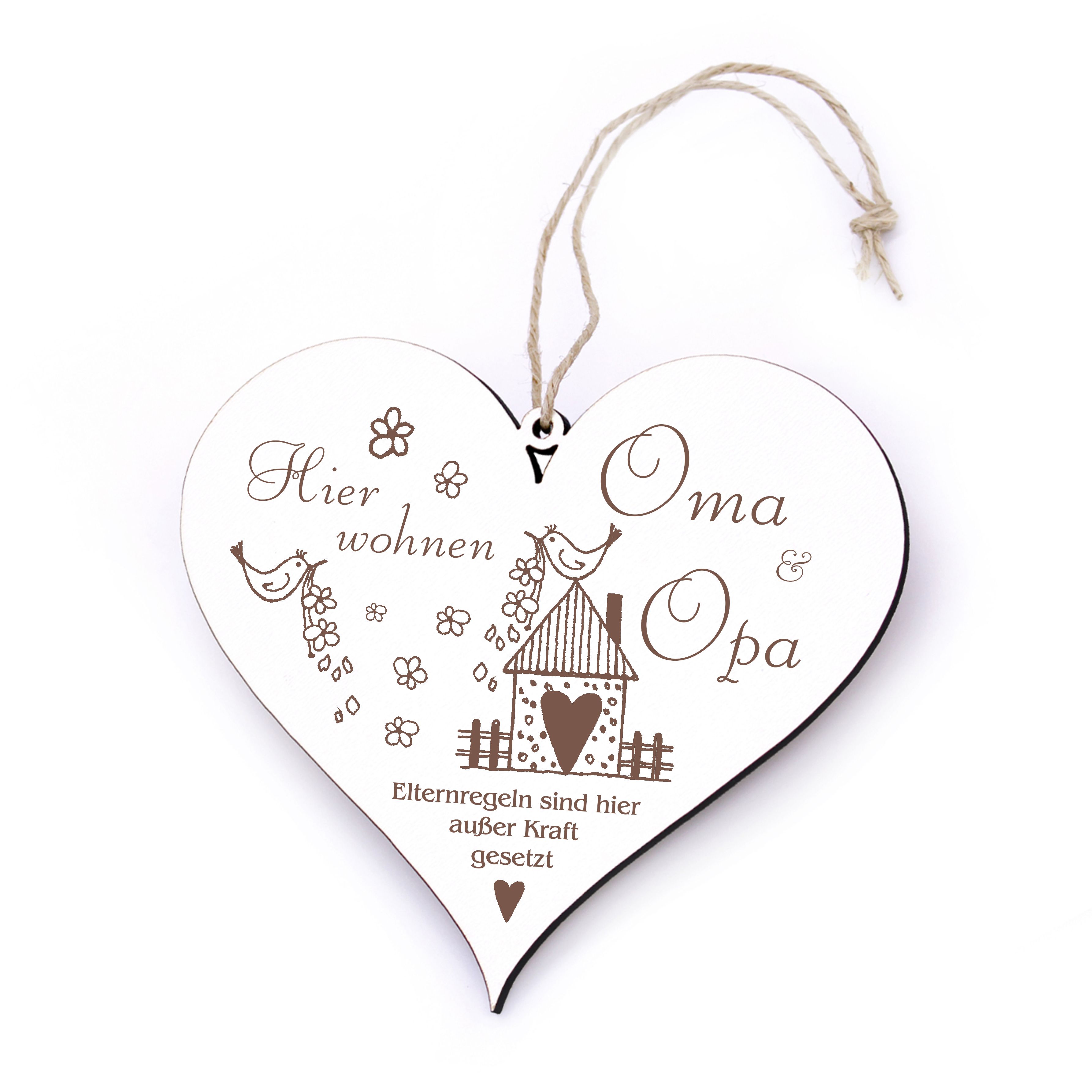 Herz Schild Hier wohnen Oma und Opa - Elternregeln sind hier außer Kraft gesetzt - 13 x 12 cm
