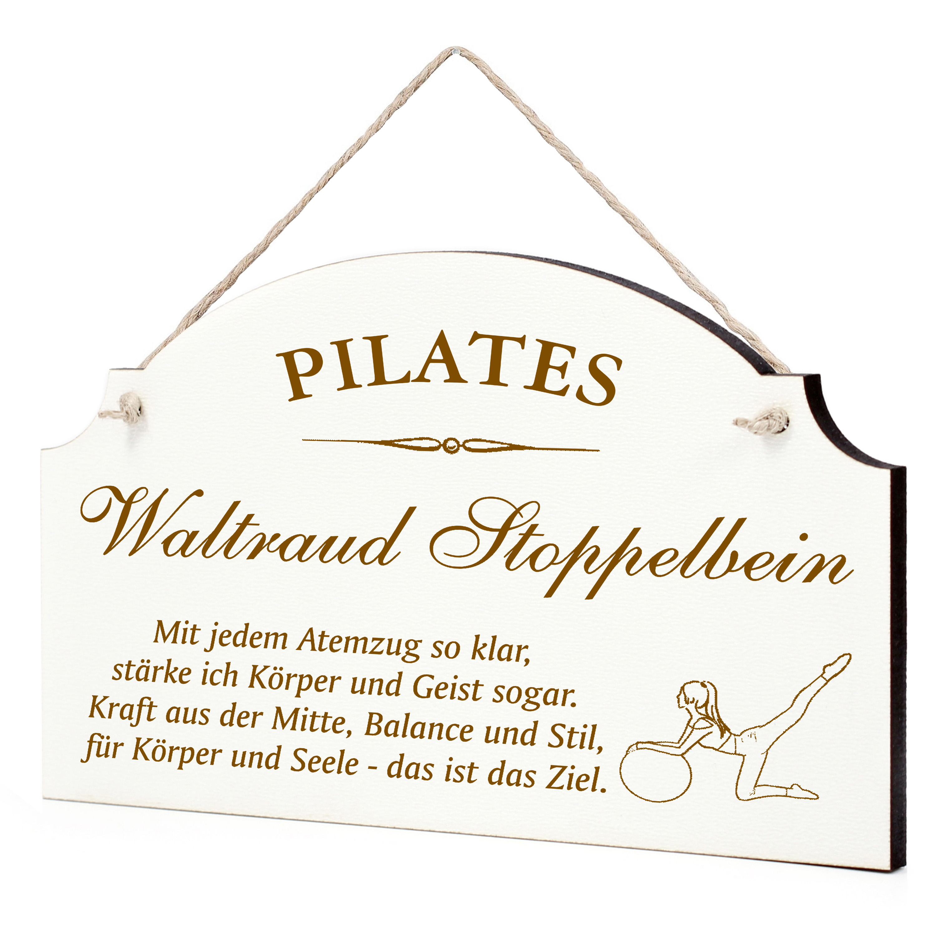 Lustiges Pilates Schild - perfektes Geschenk für Pilatesfans, Pilatesfan oder Trainer