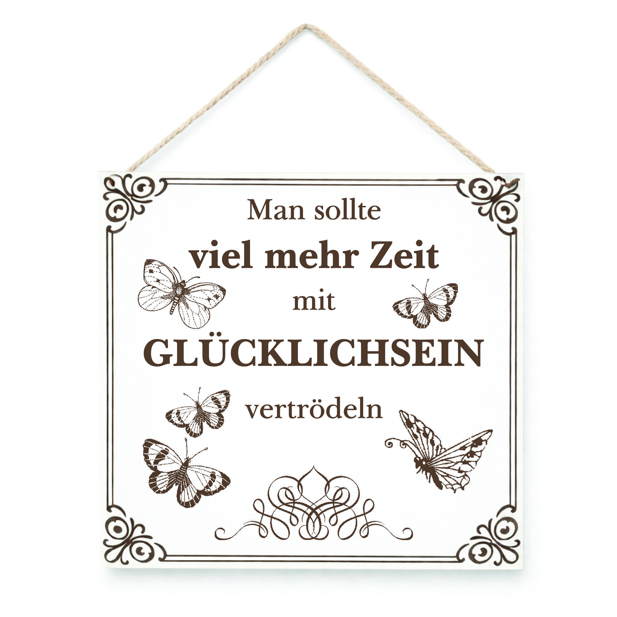 Holzschild „Glücklichsein vertrödeln“ 15x15 cm – Vintage Wanddeko