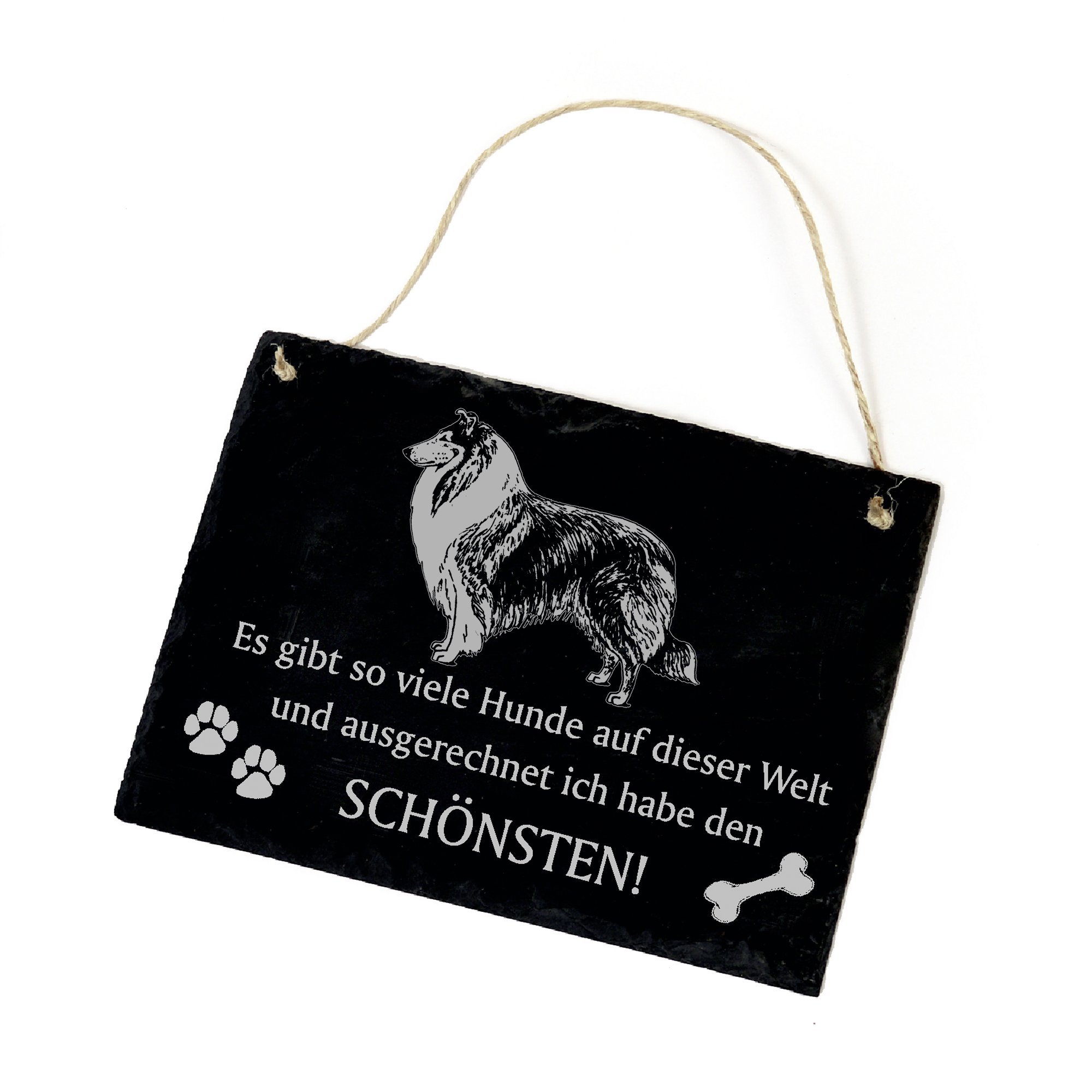 Hundeschild Collie Schild aus Schiefer - Ich habe den schönsten - 22cm x 16cm